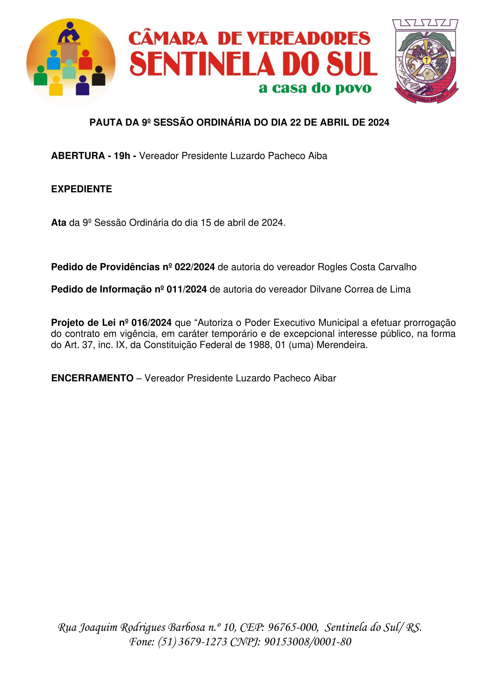 Pauta da 10º Sessão Ordinária do dia 22 de abril de 2024