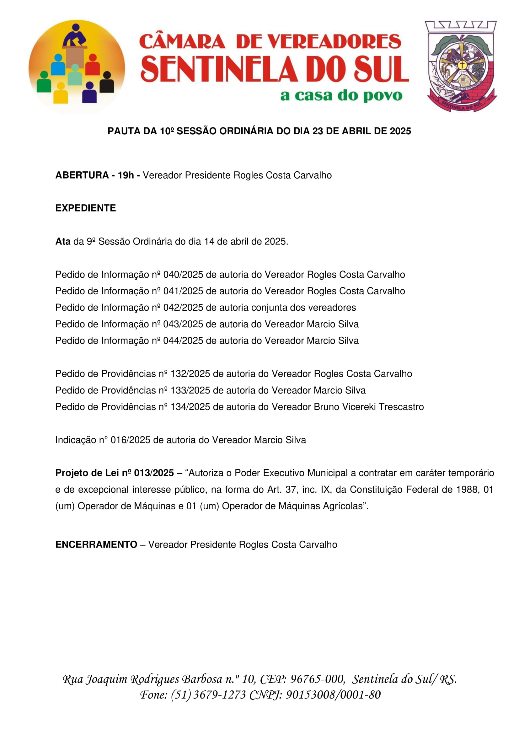 Pauta da 10º Sessão Ordinária do dia 23 de Abril de 2025.