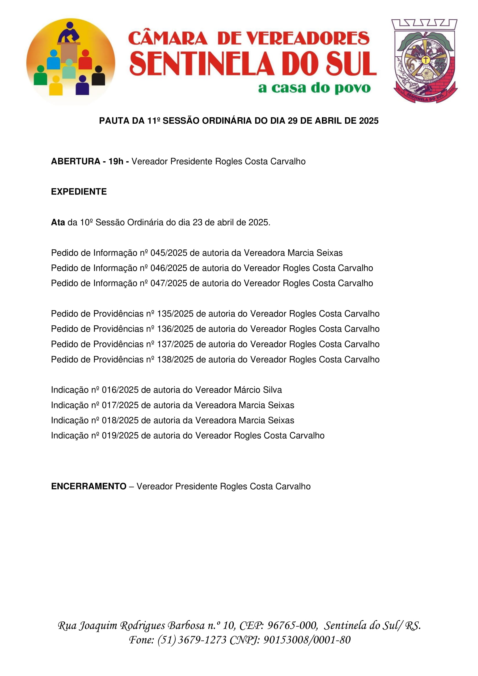 Pauta da 11º Sessão Ordinária do dia 29 de Abril de 2025.