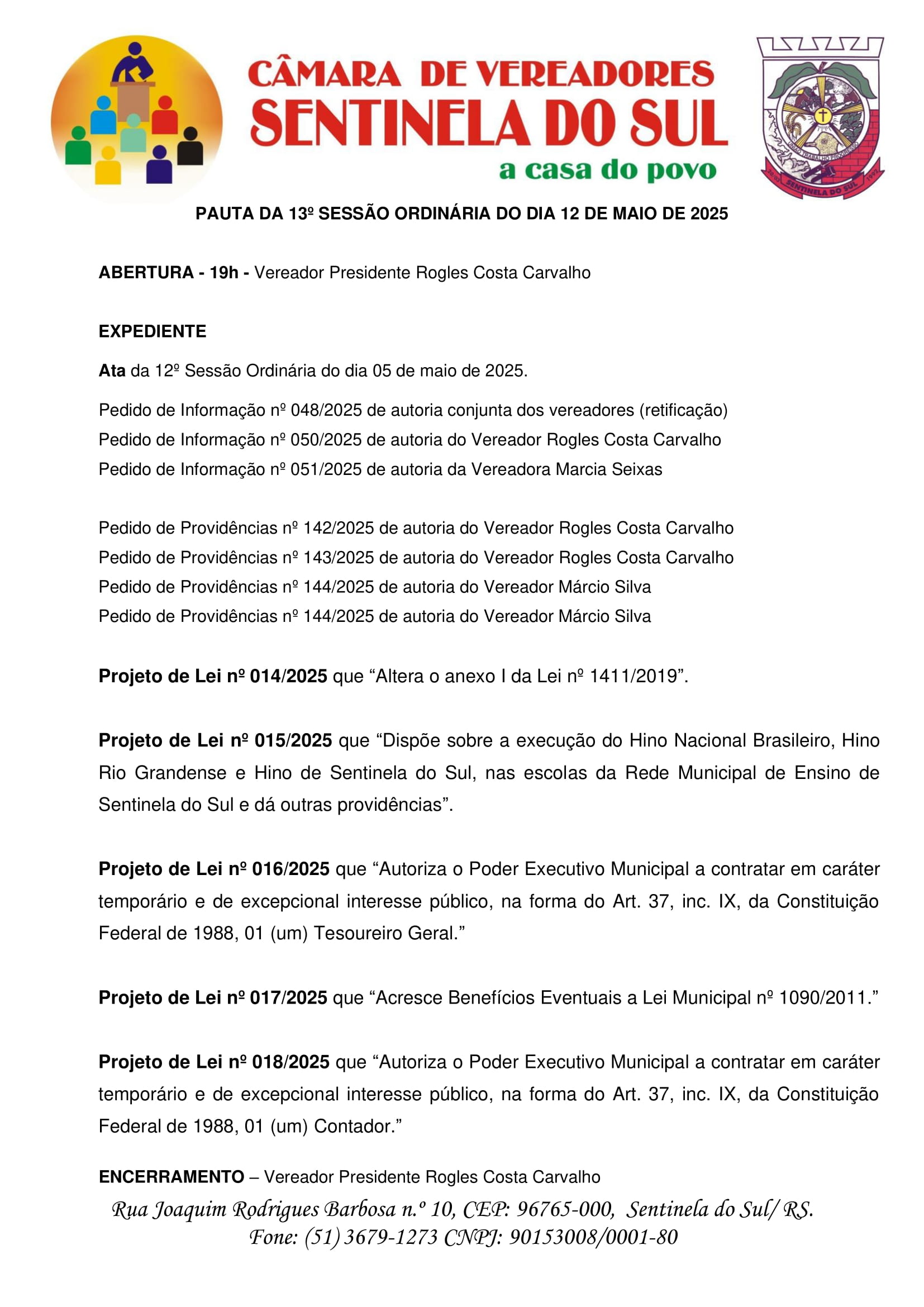 Pauta da 13º Sessão Ordinária do dia 12 de Maio de 2025.