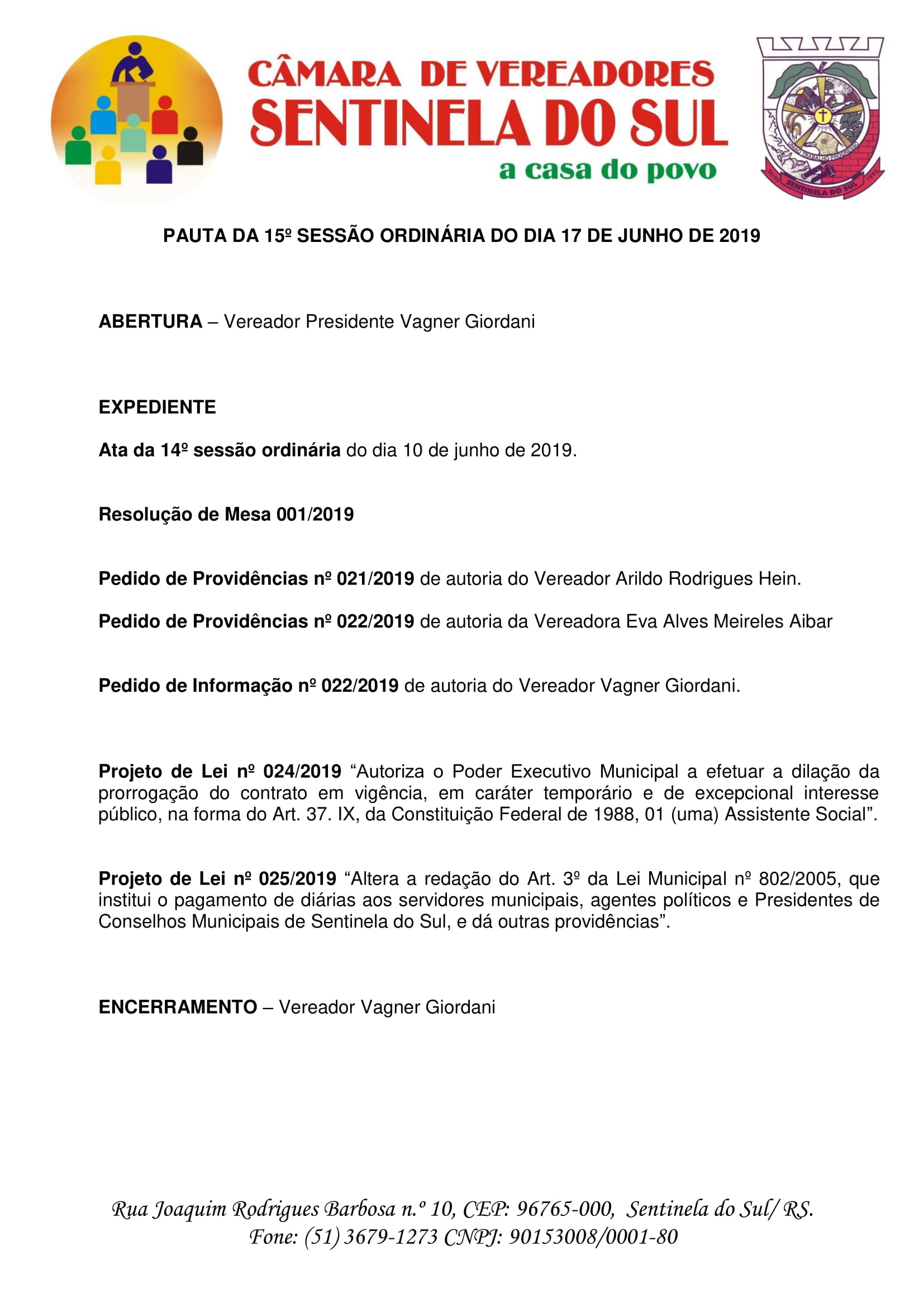 Pauta da 15º Sessão Ordinária do dia 17 de junho de 2019.