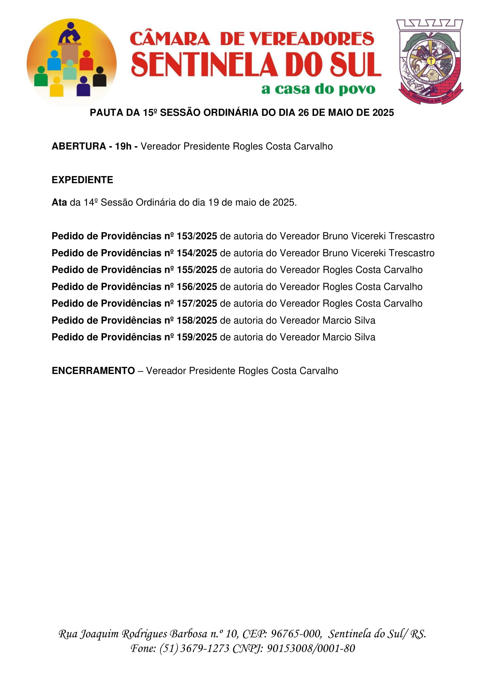 Pauta da 15º Sessão Ordinária do dia 26 de Maio de 2025.