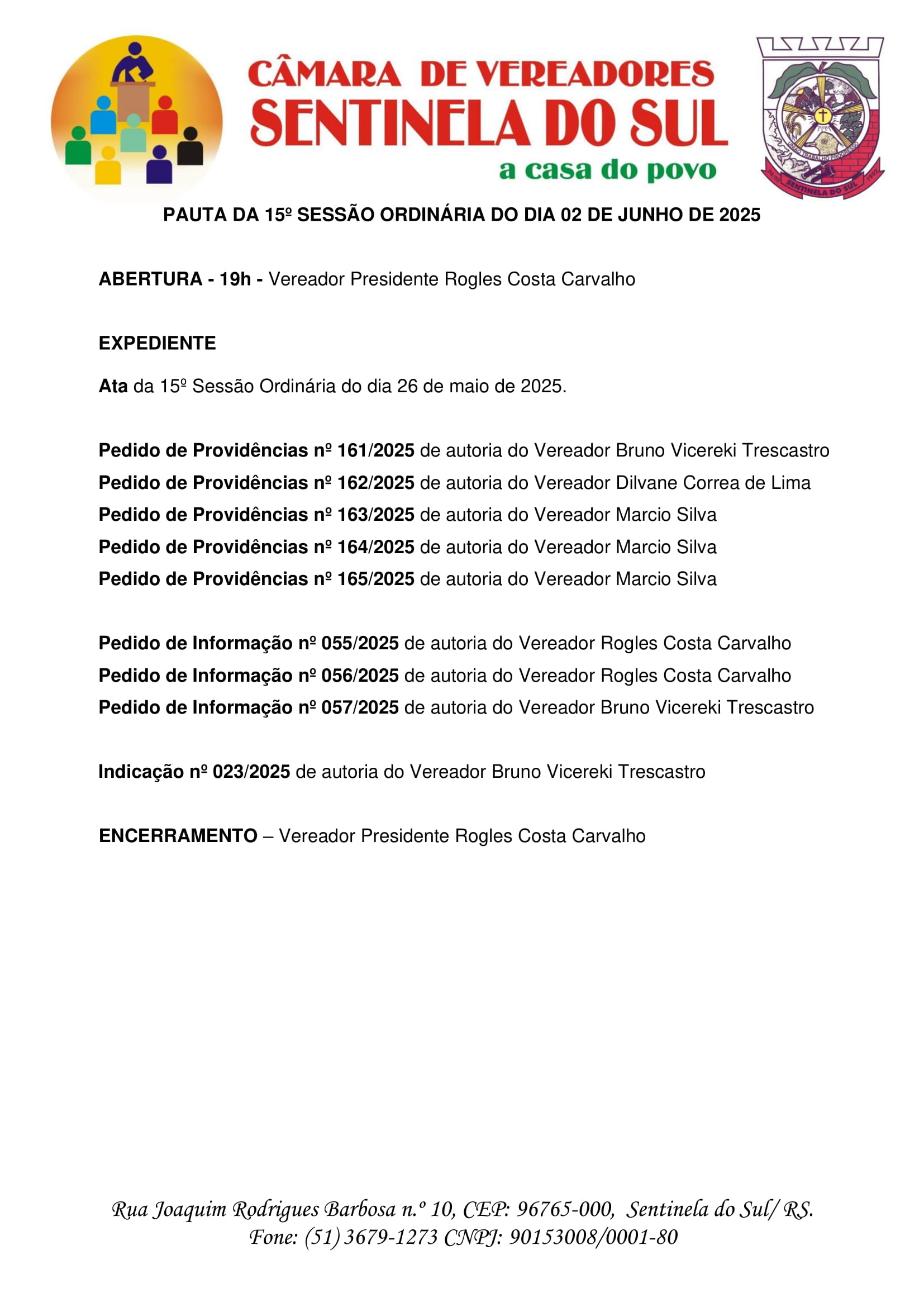  Pauta da 16º Sessão Ordinária do dia 02 de Junho de 2025.