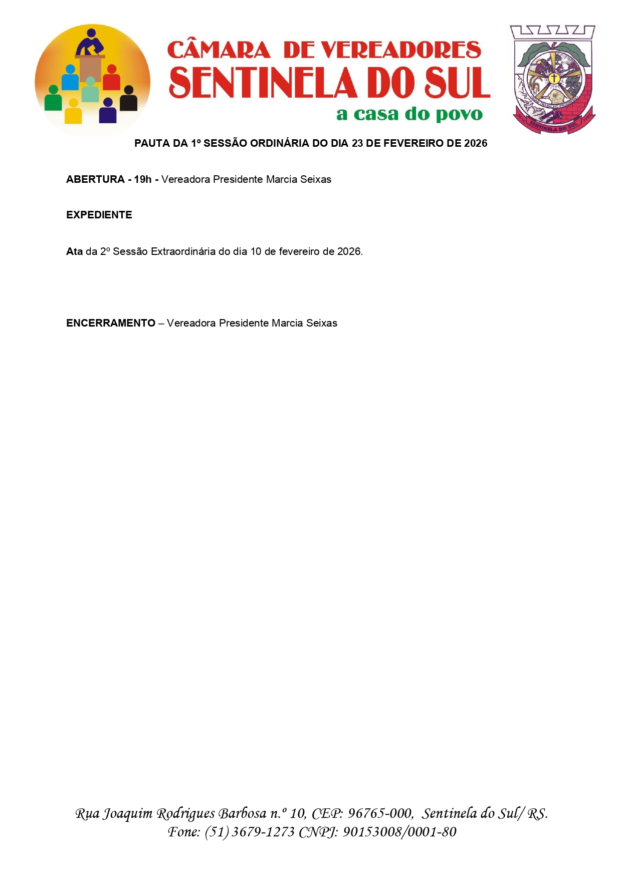 Pauta da 1º Sessão Ordinária do dia 23 de Fevereiro de 2026