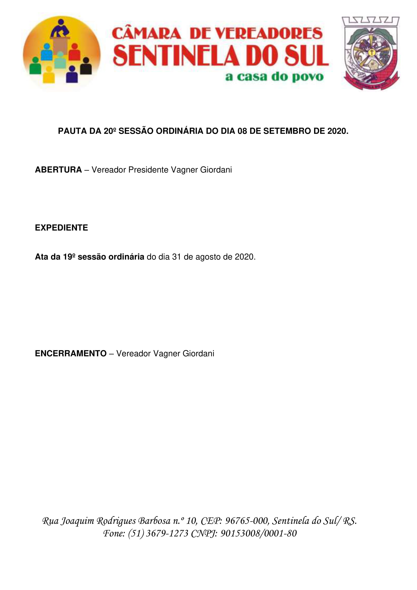 Pauta da 20º Sessão Ordinária do dia 08 de setembro de 2020.