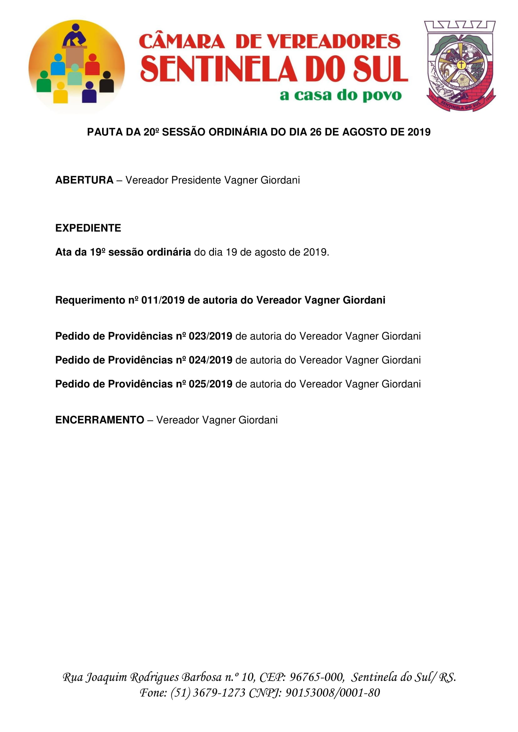 Pauta da 20º Sessão Ordinária do dia 26 de agosto de 2019