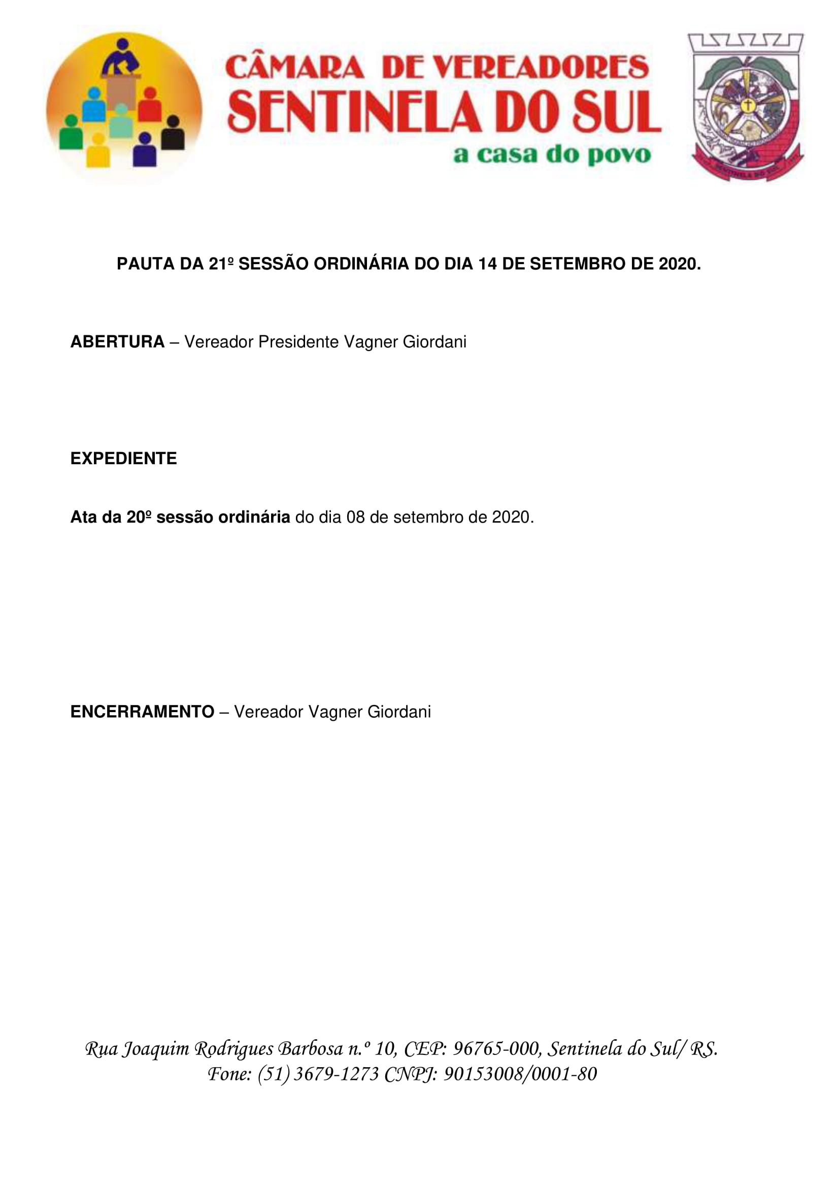 Pauta da 21º Sessão Ordinária do dia 14 de setembro de 2020.