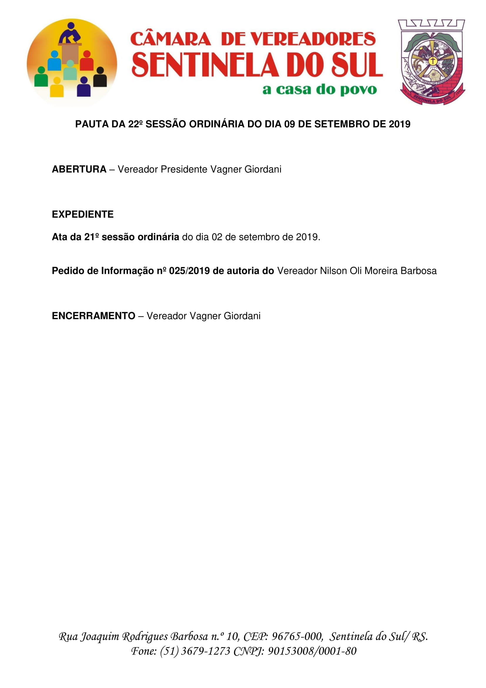 Pauta da 22º Sessão Ordinária do dia 09 de setembro de 2019