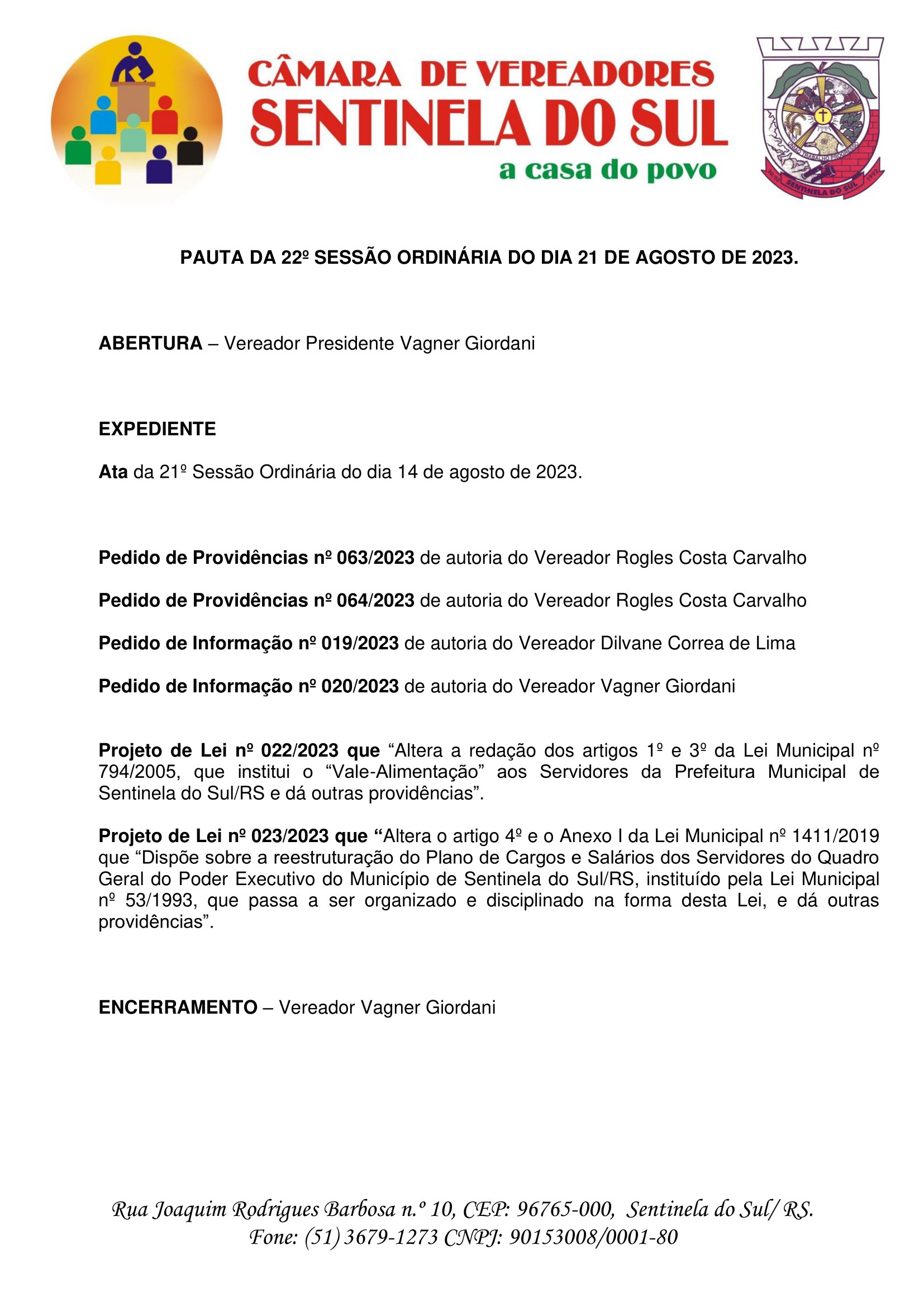 Pauta da 22º Sessão Ordinária do dia 21 de Agosto de 2023