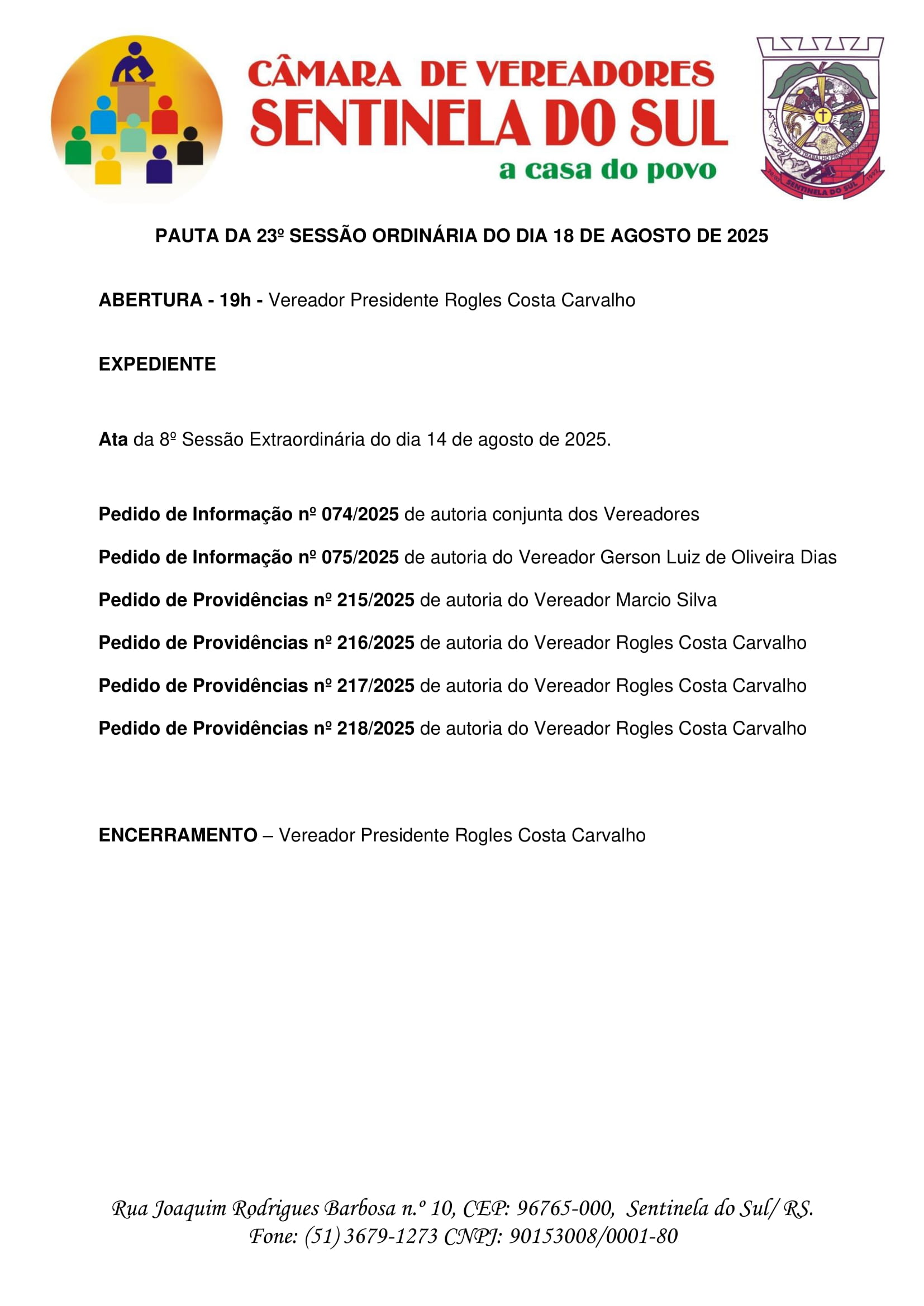 Pauta da 23º Sessão Ordinária do dia 18 de Agosto de 2025.