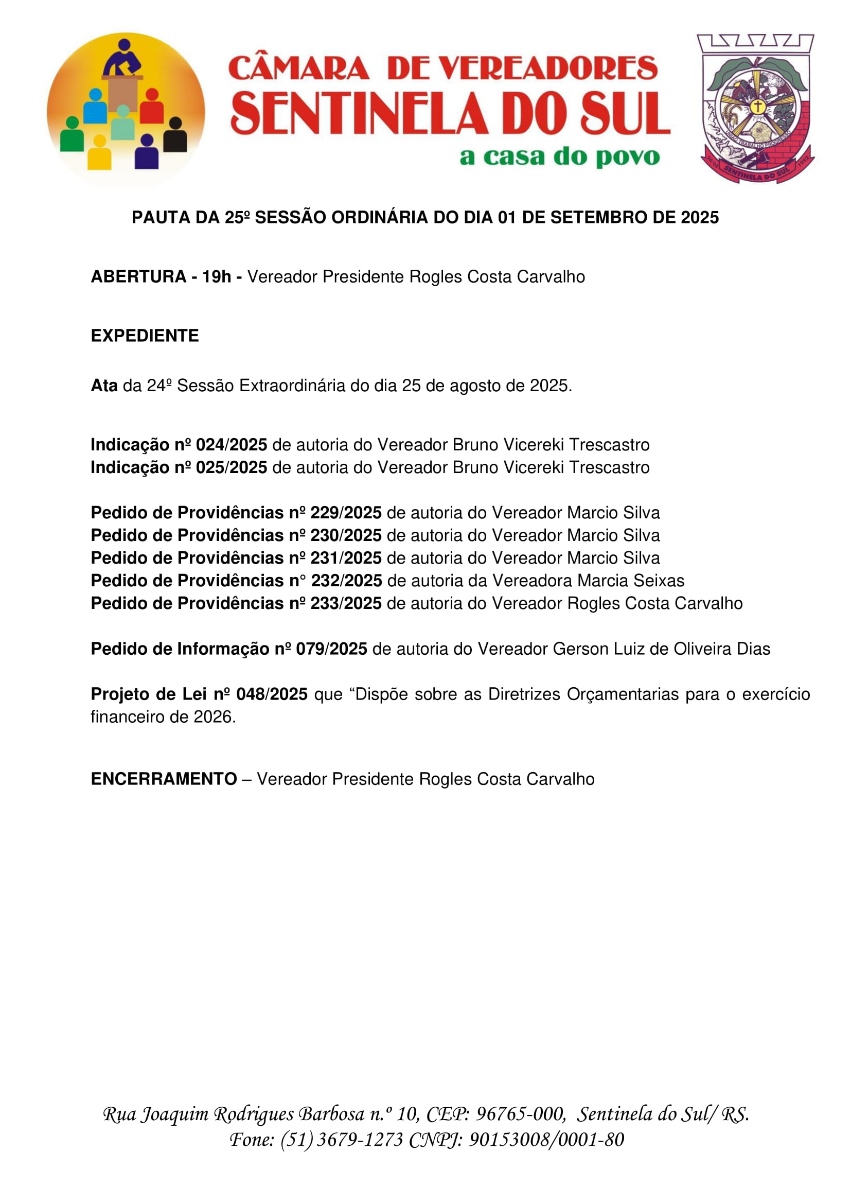 Pauta da 25º Sessão Ordinária do dia 01 de Setembro de 2025.