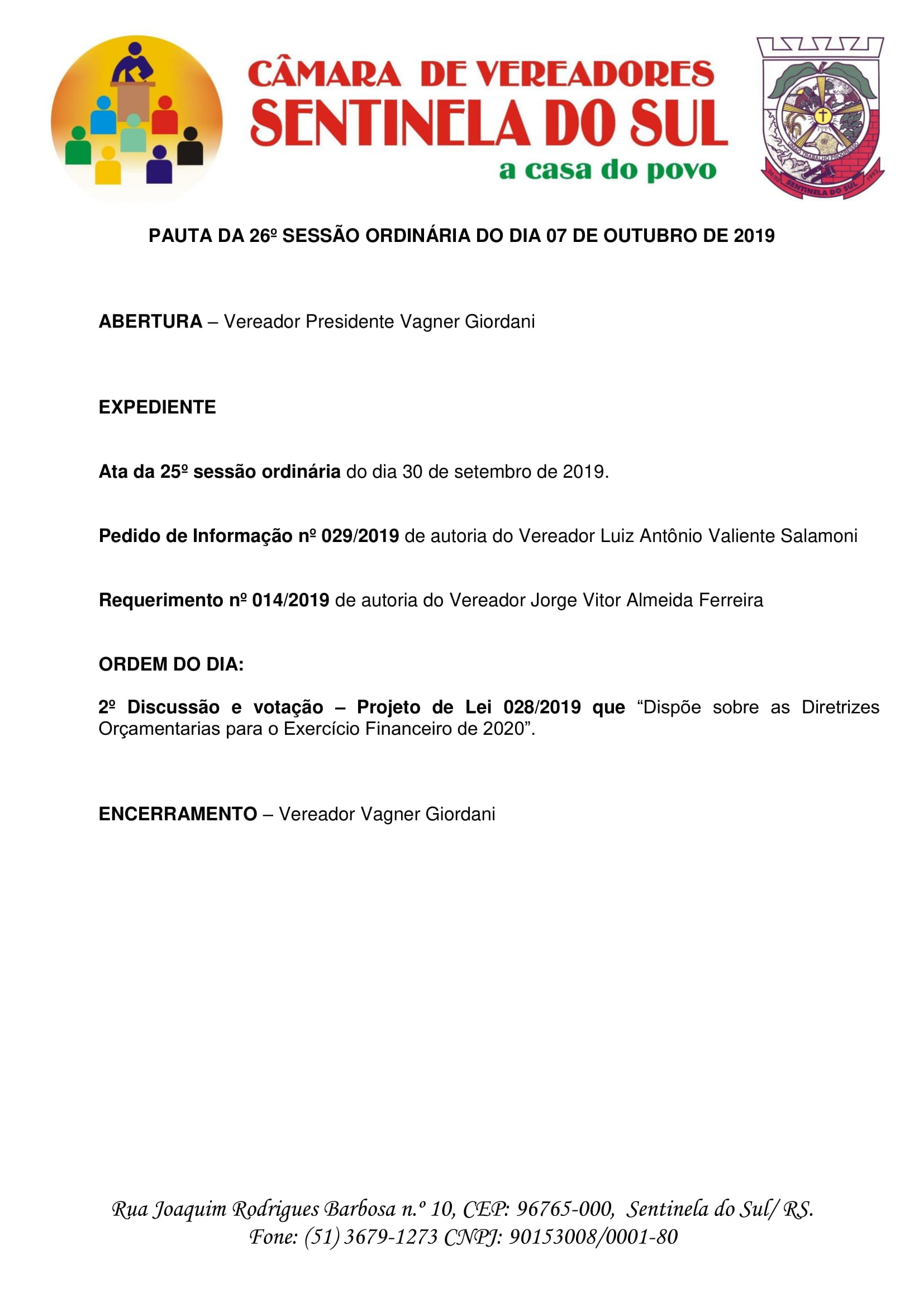 Pauta da 26º Sessão Ordinária do dia 07 de outubro de 2019