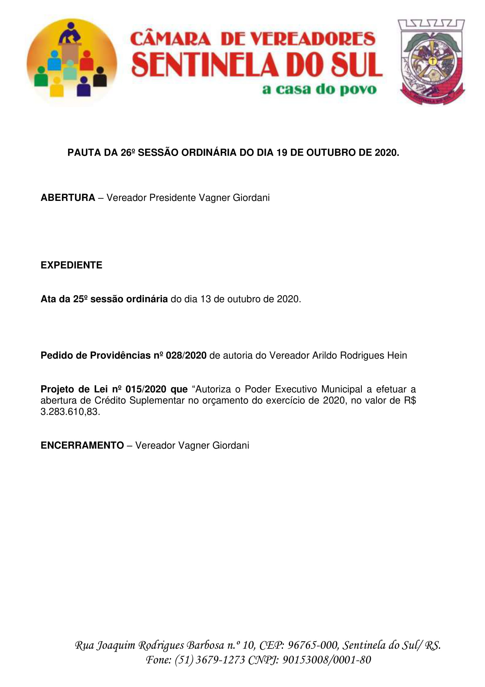 Pauta da 26º Sessão Ordinária do dia 19 de outubro de 2020.