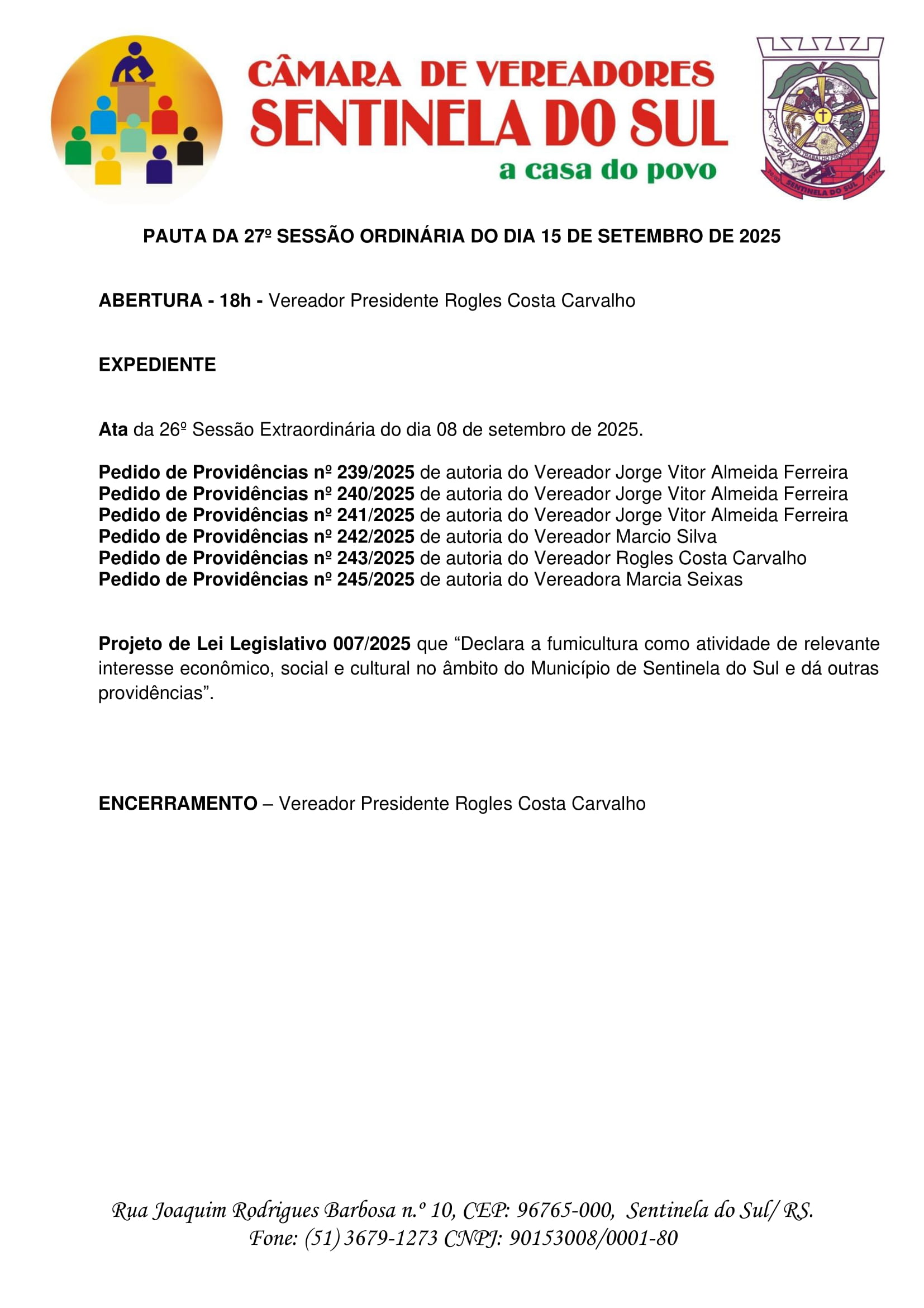 Pauta da 27º Sessão Ordinária do dia 15 de Setembro de 2025.