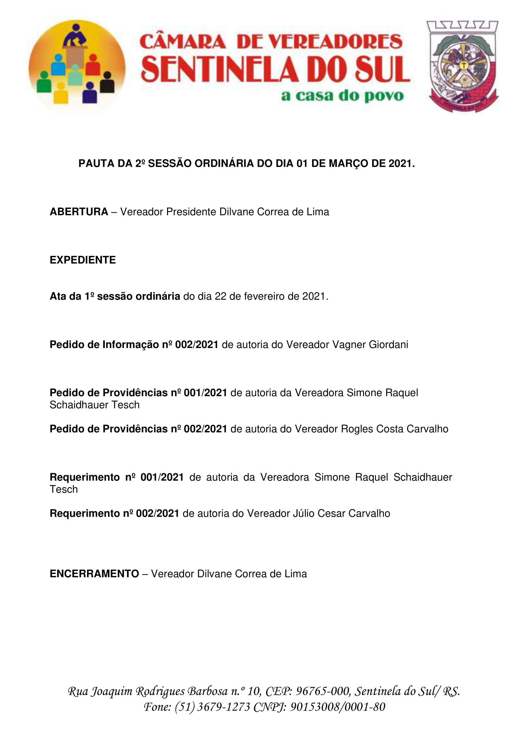 Pauta da 2º Sessão Ordinária do dia 01 de Março de 2021