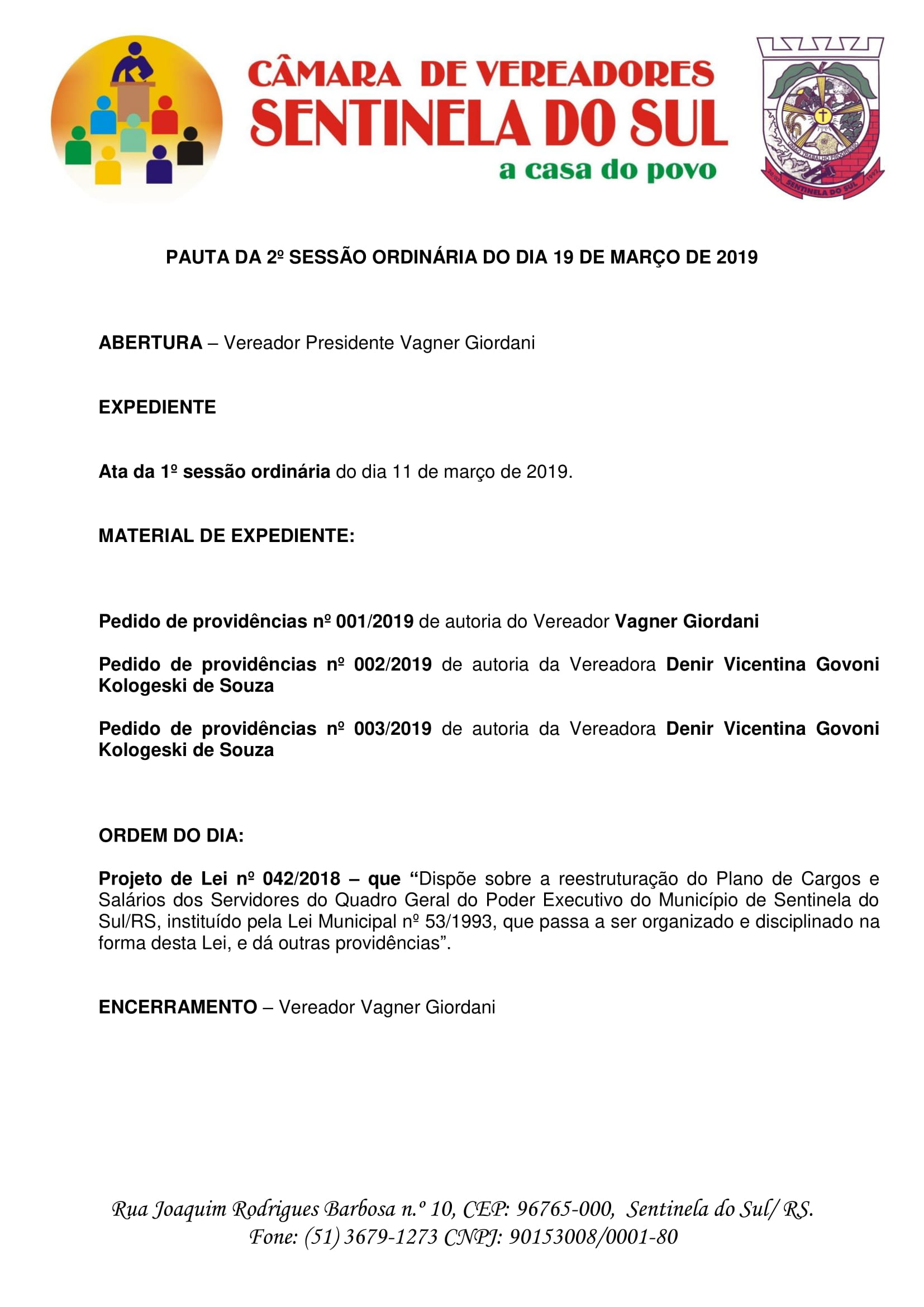 Pauta da 2º Sessão Ordinária do dia 19 de março de 2019.