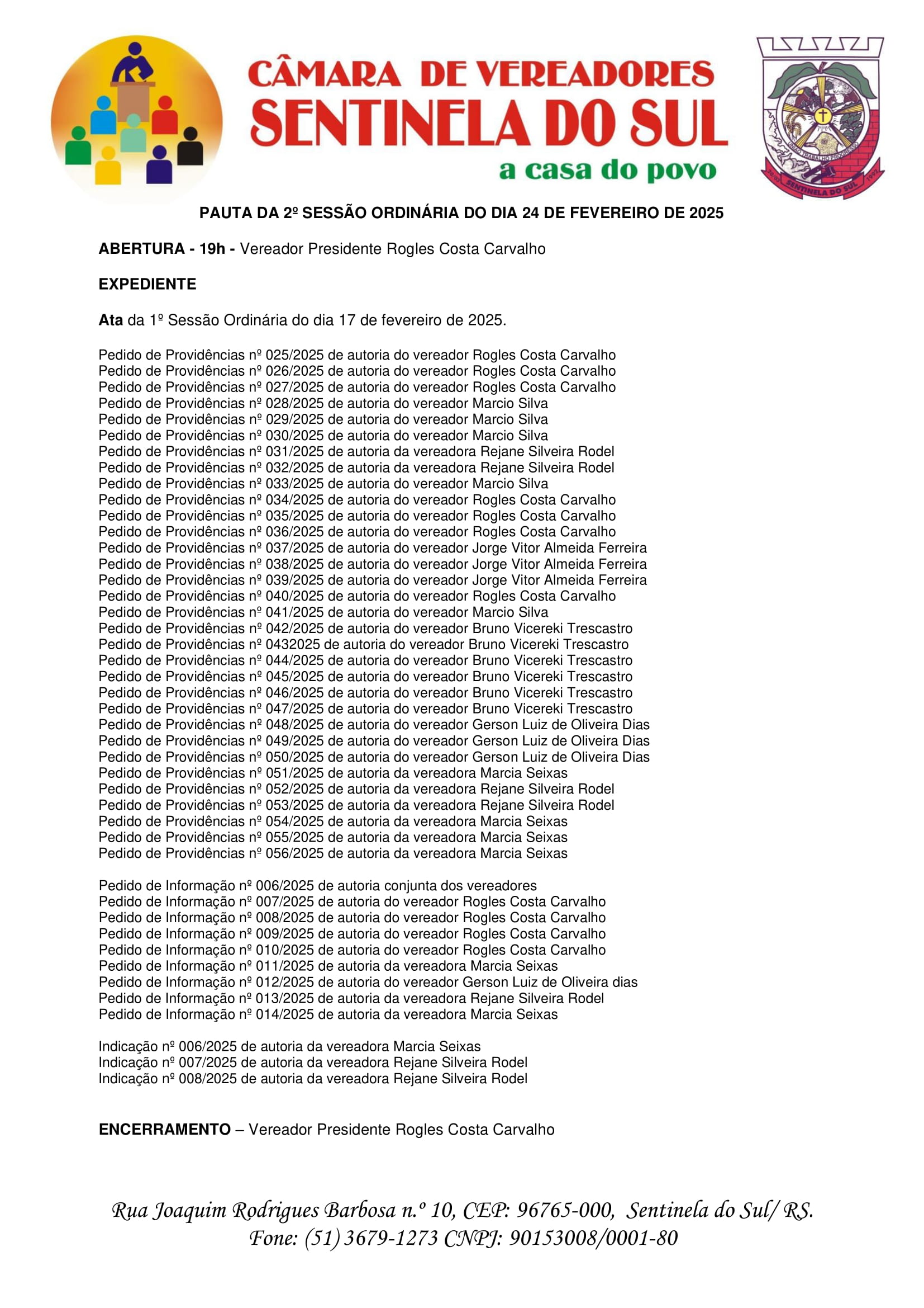 Pauta da 2º Sessão Ordinária do dia 24 de fevereiro de 2025.