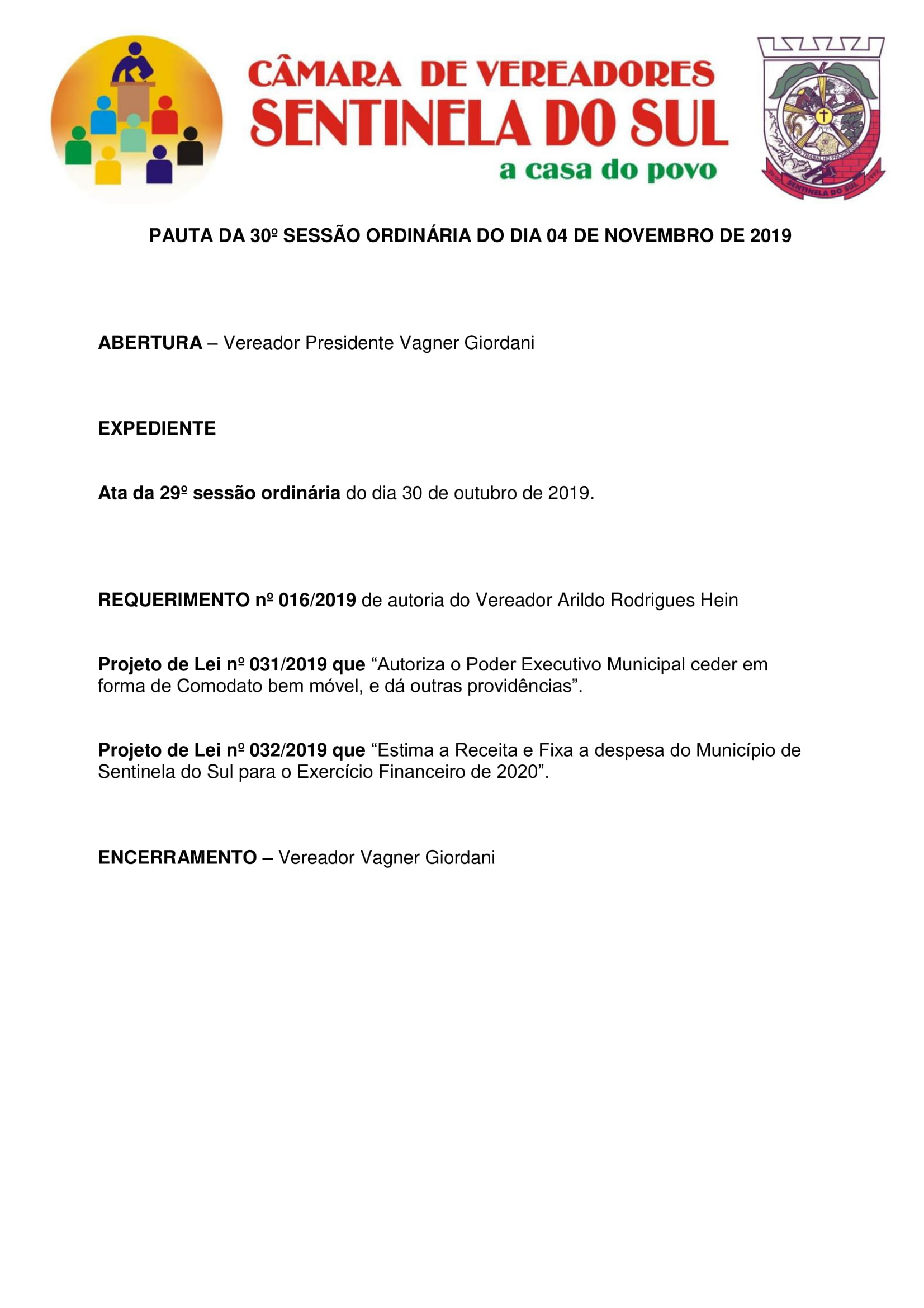 Pauta da 30º Sessão Ordinária do dia 04 de novembro de 2019