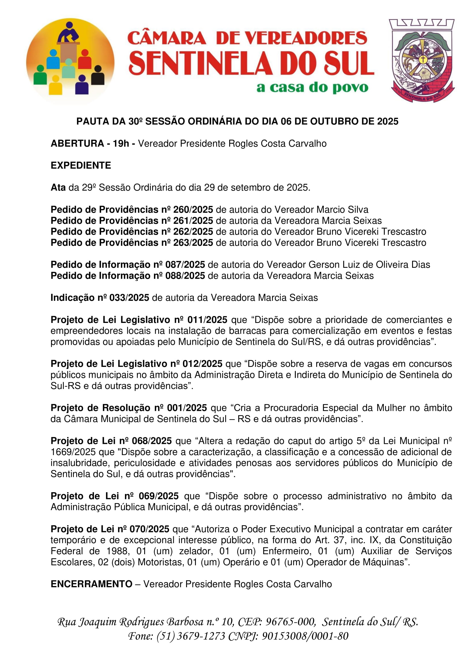 Pauta da 30º Sessão Ordinária do dia 06 de Outubro de 2025.