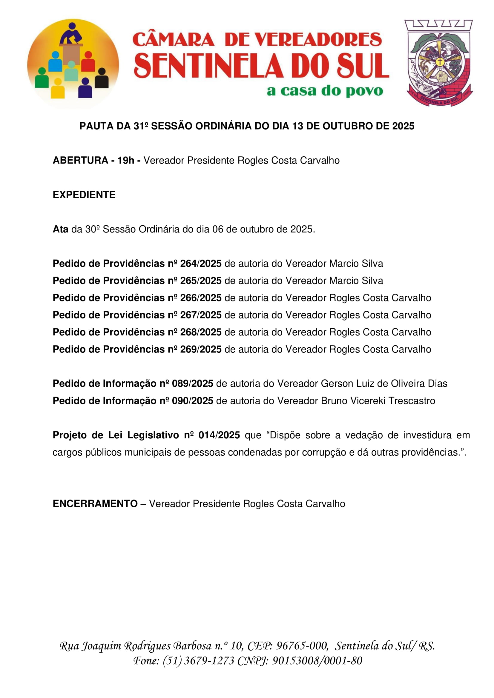 Pauta da 31º Sessão Ordinária do dia 13 de Outubro de 2025.