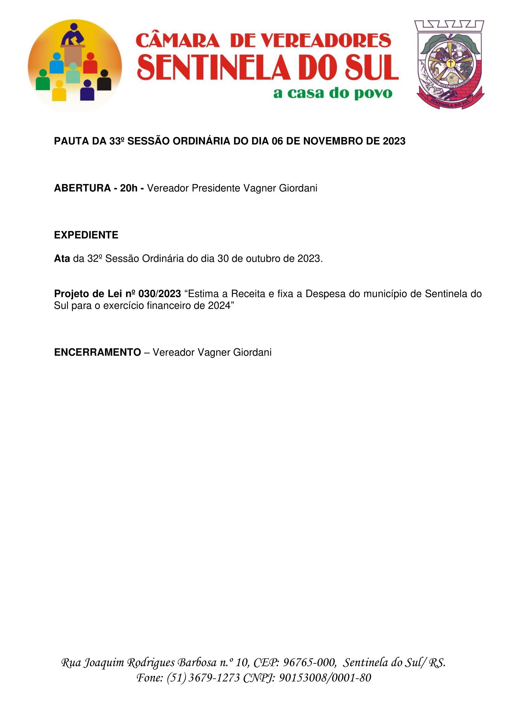 Pauta da 33º Sessão Ordinária do dia 06 de novembro de 2023