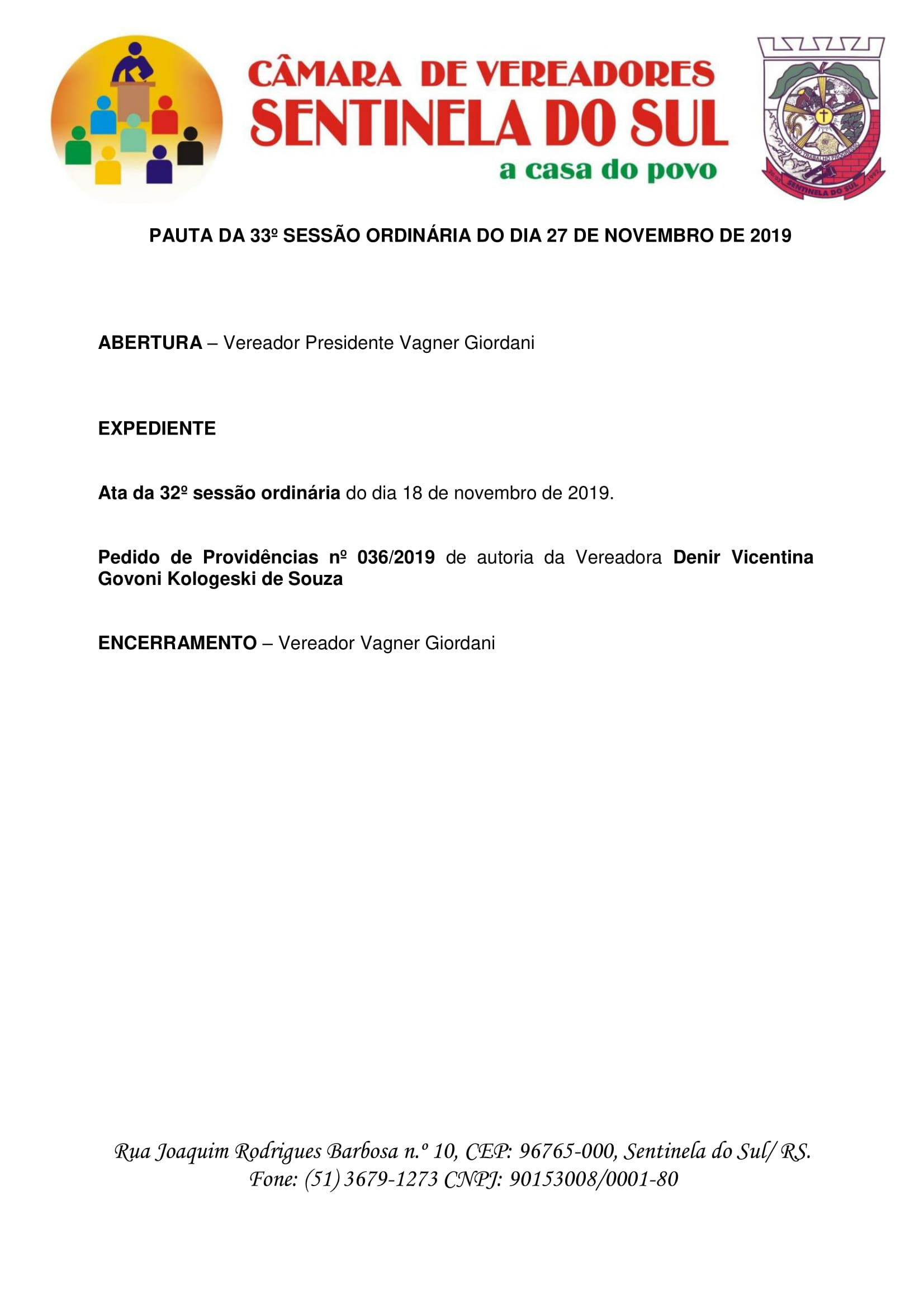 Pauta da 33º Sessão Ordinária do dia 27 de novembro de 2019