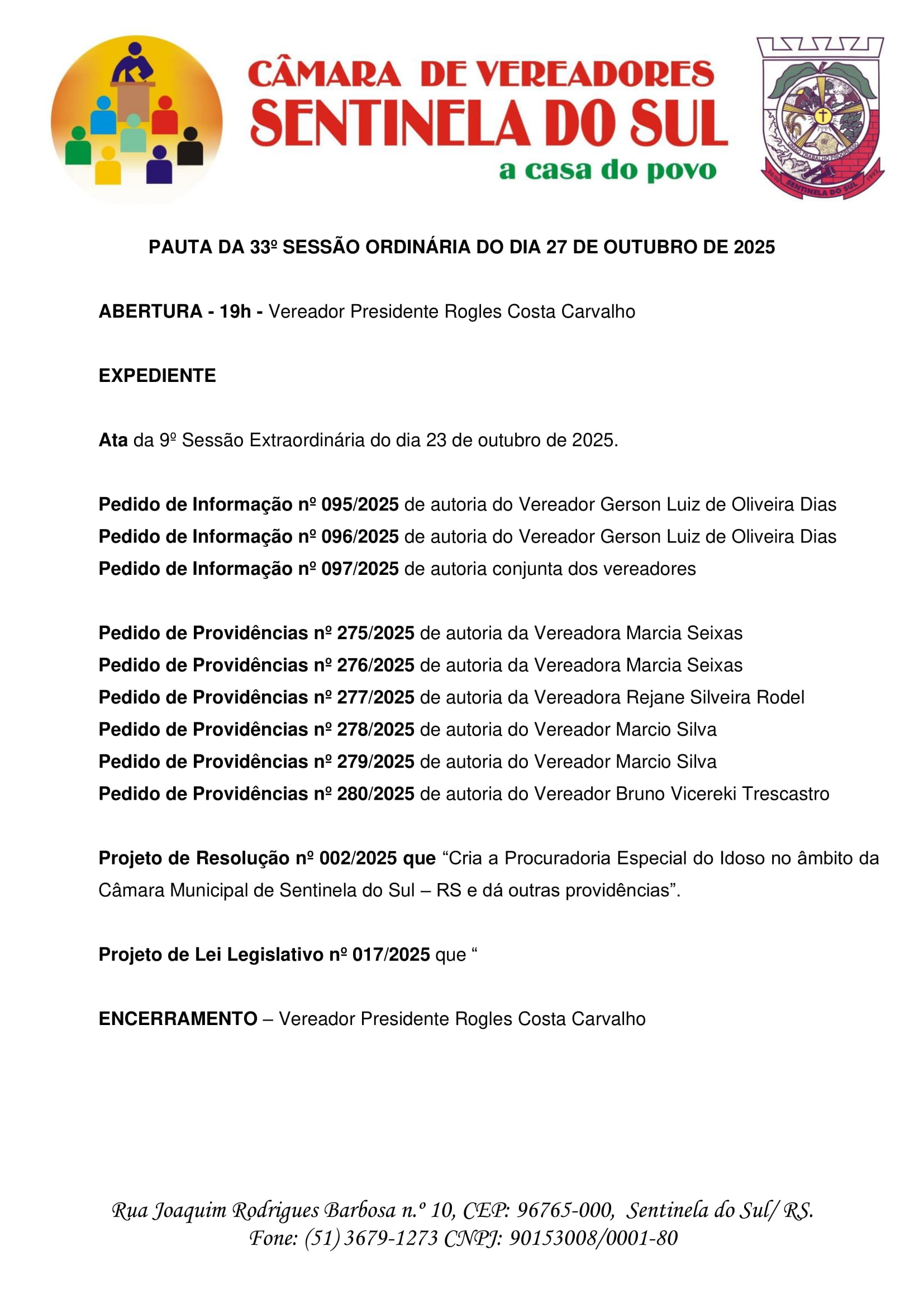 Pauta da 33º Sessão Ordinária do dia 27 de Outubro de 2025.