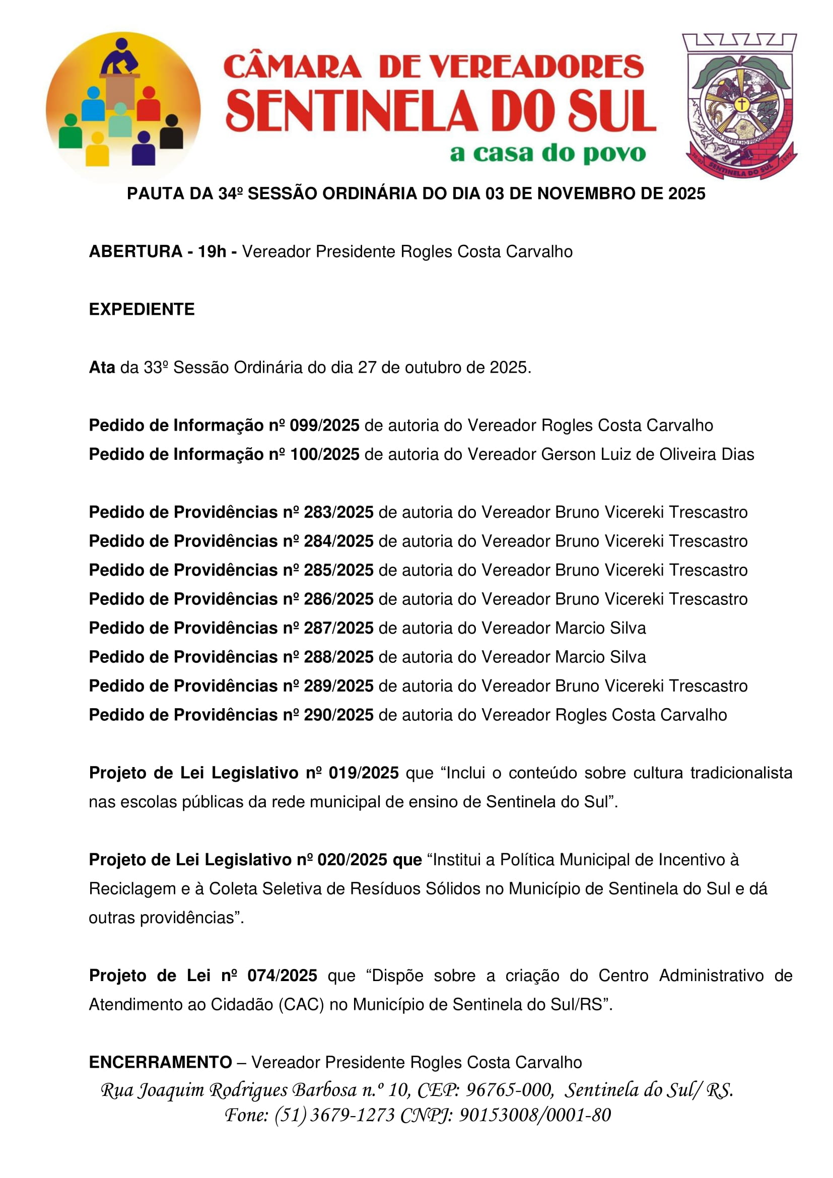Pauta da 34º Sessão Ordinária do dia 03 de Novembro de 2025.