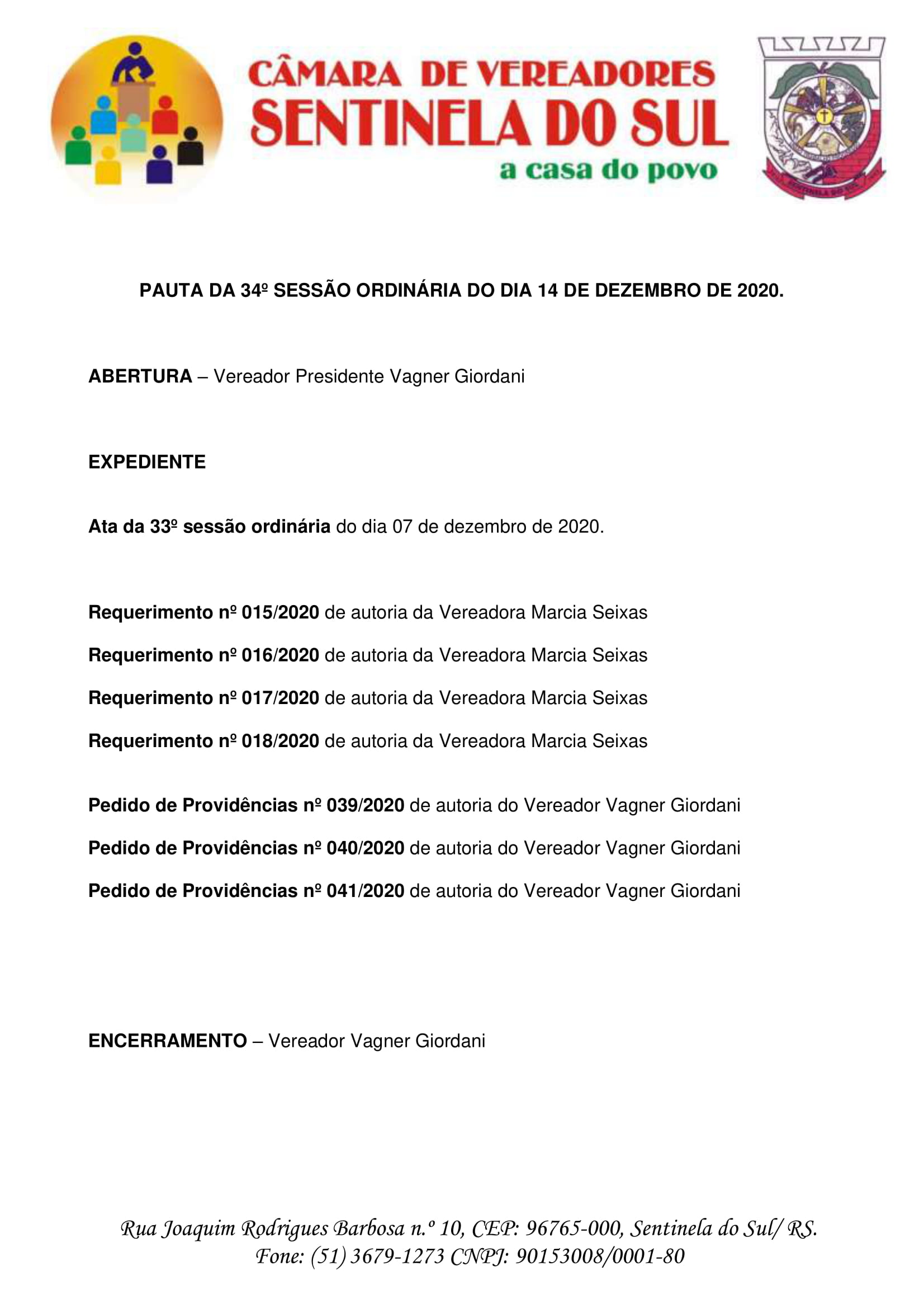 Pauta da 34º Sessão Ordinária do dia 14 de dezembro de 2020.