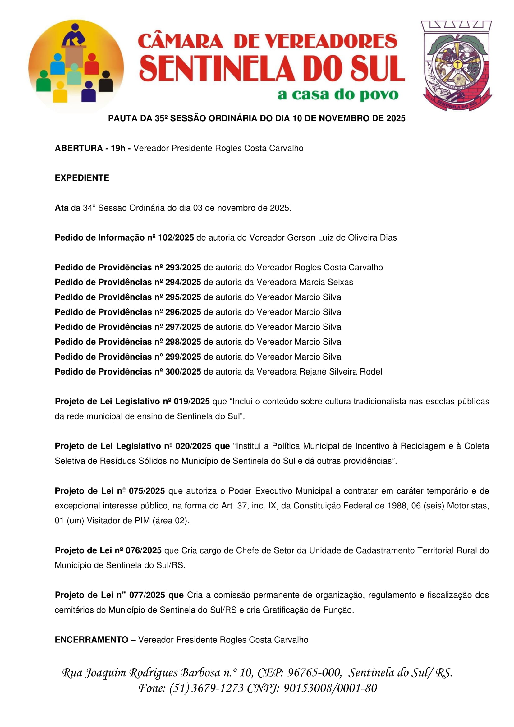 Pauta da 35º Sessão Ordinária do dia 10 de Novembro de 2025.