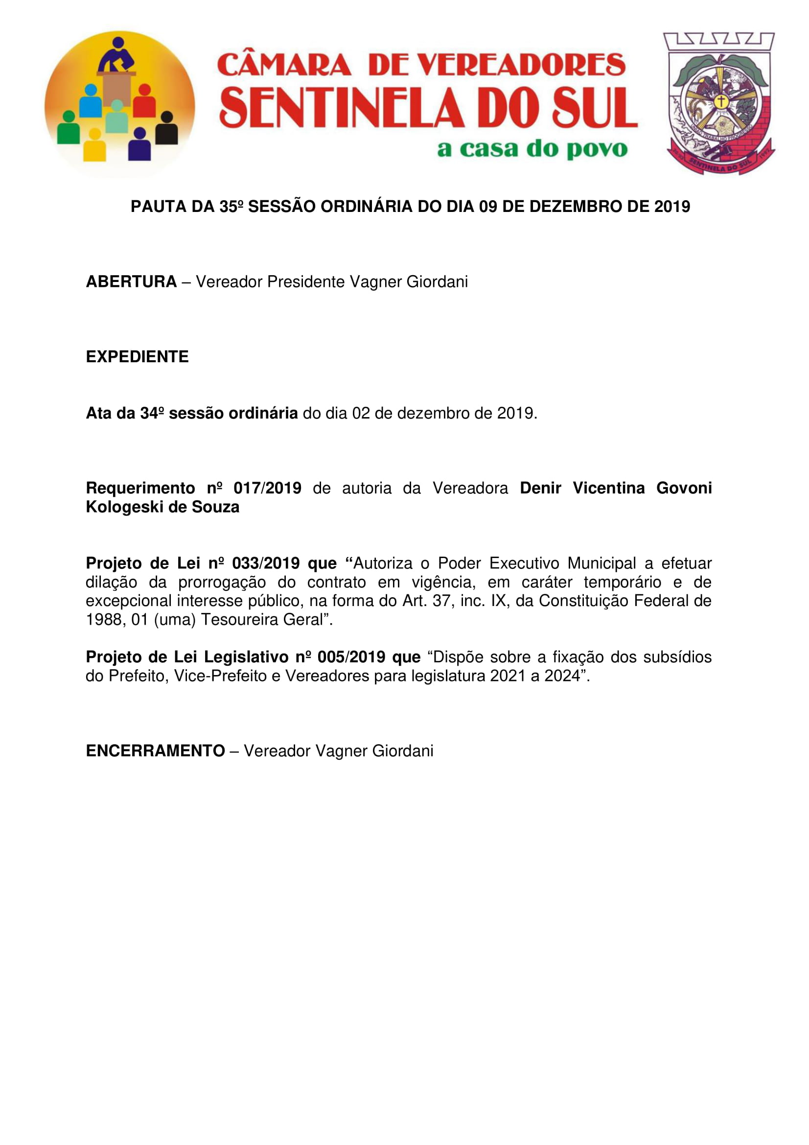 Pauta da 35º Sessão Ordinária do dia 9 de dezembro de 2019