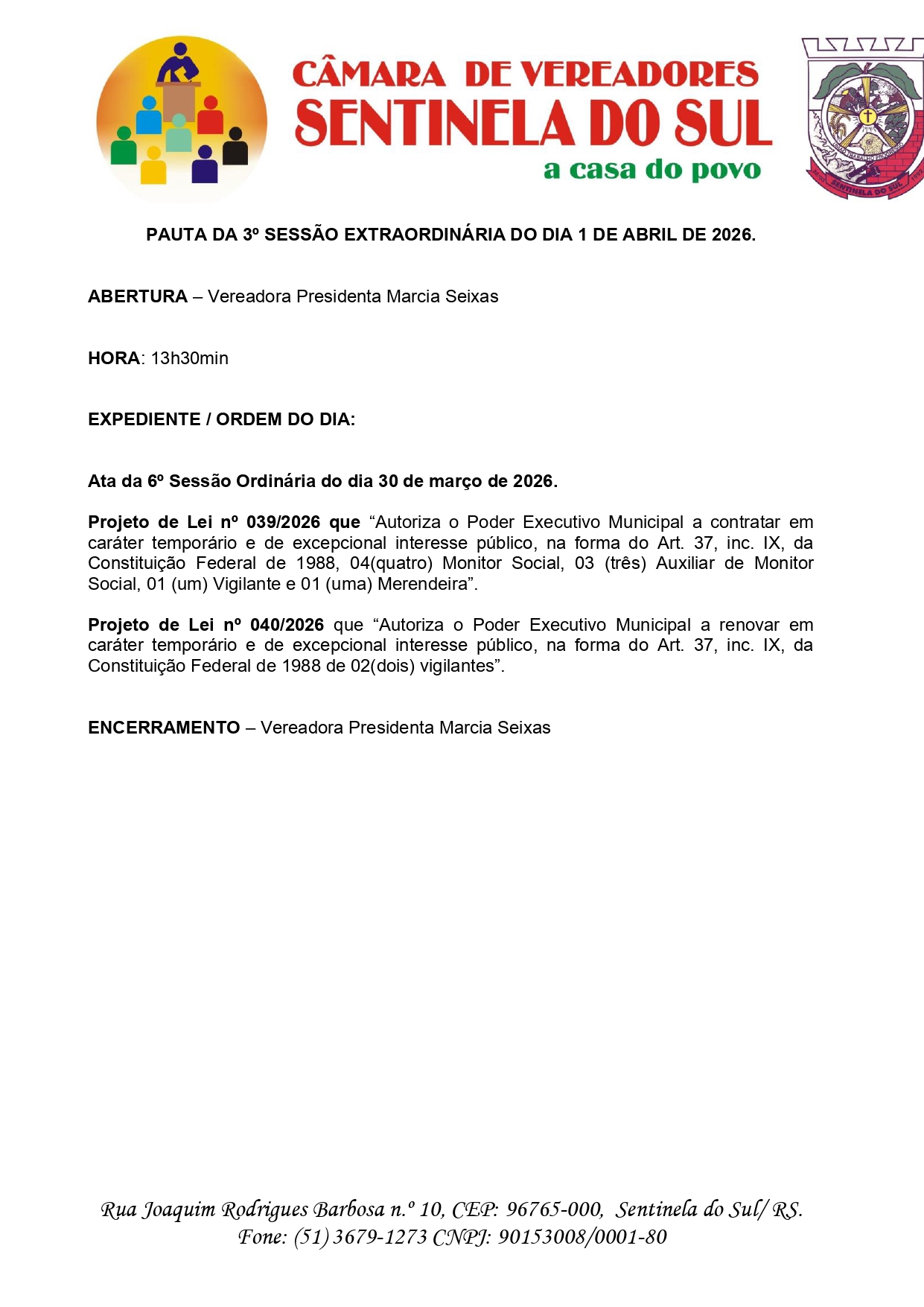 Pauta da 3º Sessão Extraordinária do dia 01 de abril de 2026