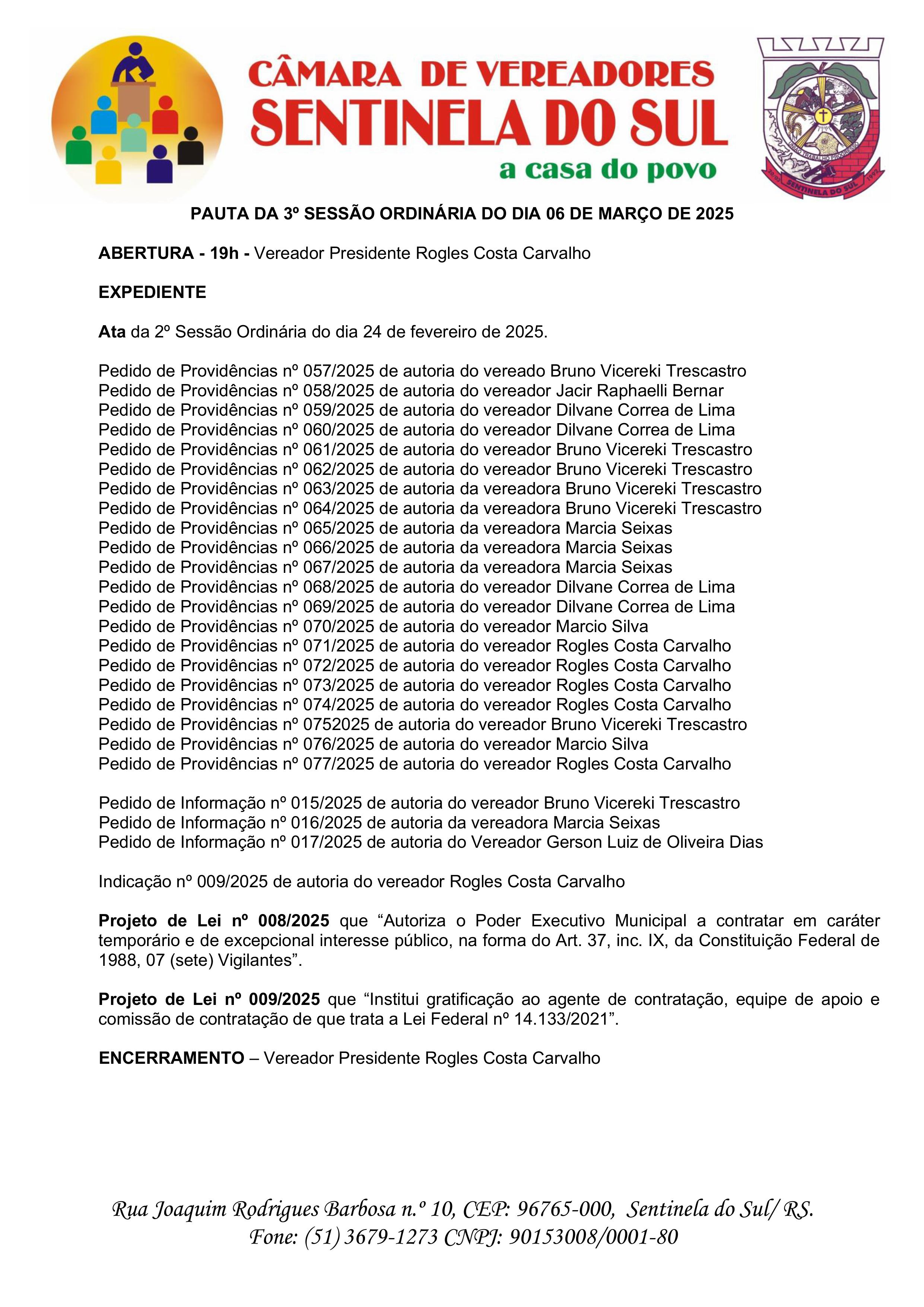 Pauta da 3º Sessão Ordinária do dia 06 de março de 2025.