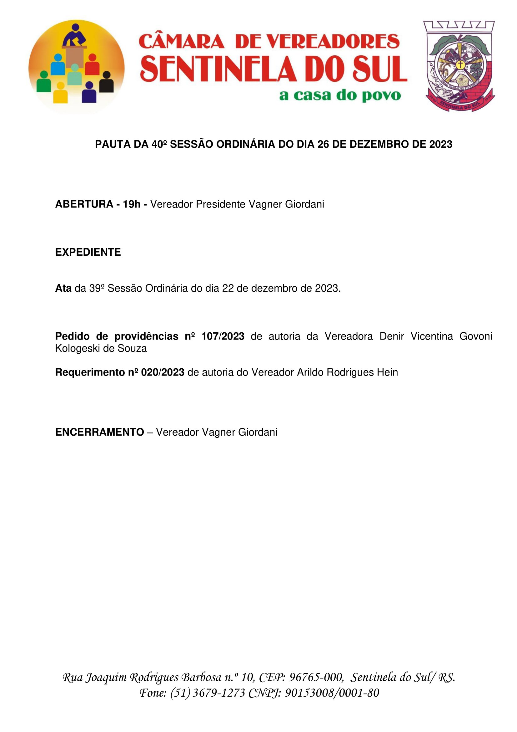 Pauta da 40º Sessão Ordinária do dia 28 de dezembro de 2023