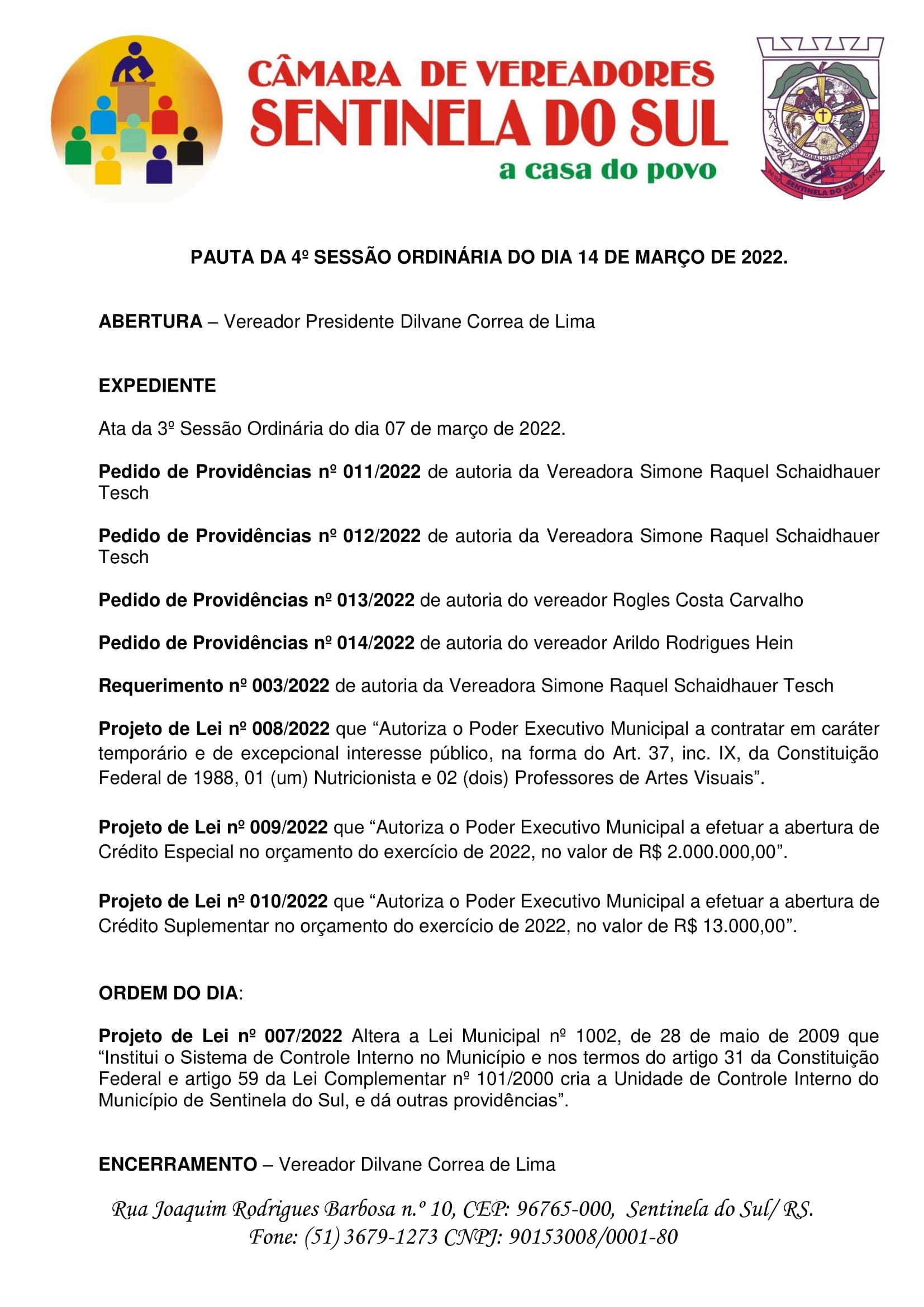 Pauta da 4º Sessão Ordinária do dia 14 de março de 2022.