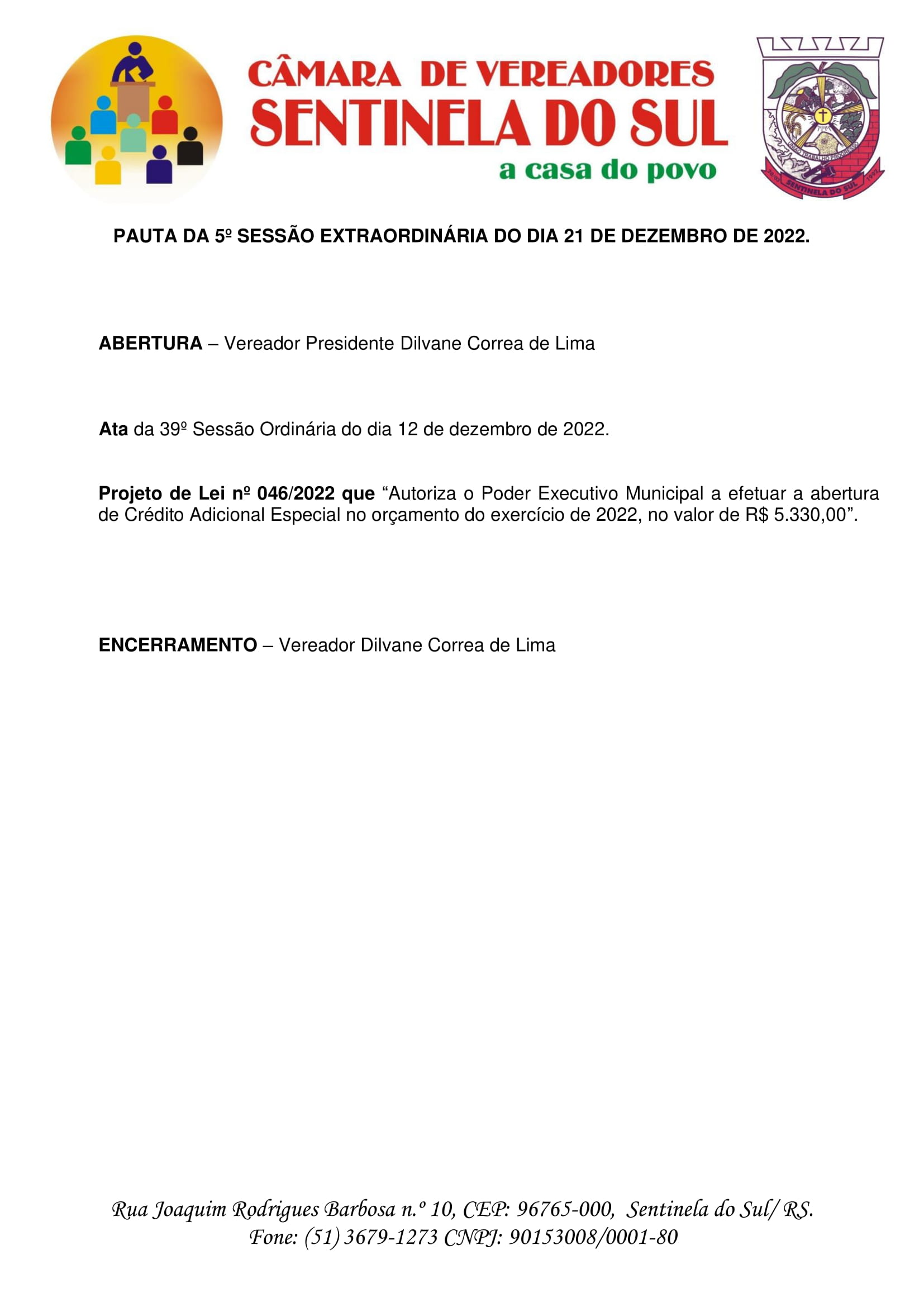 Pauta da 5º Sessão Extraordinária do dia 21 de dezembro de 2022