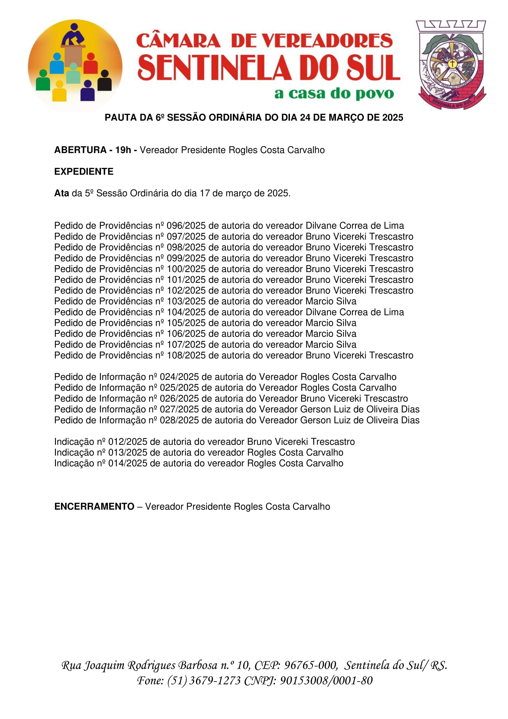 Pauta da 6º Sessão Ordinária do dia 24 de março de 2025.