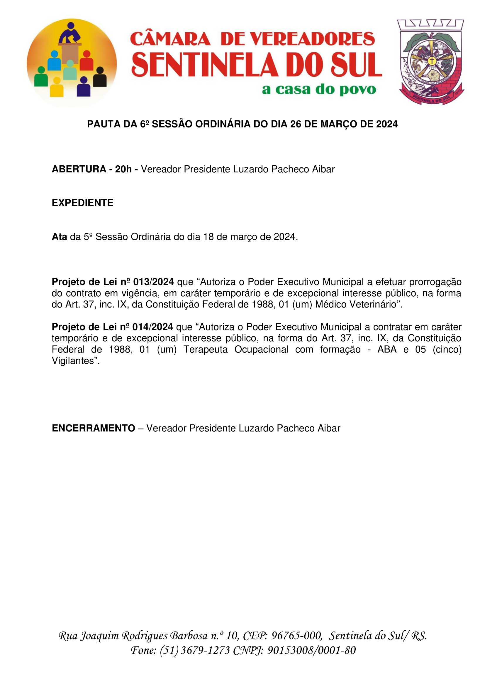 Pauta da 6º Sessão Ordinária do dia 26 de março de 2024