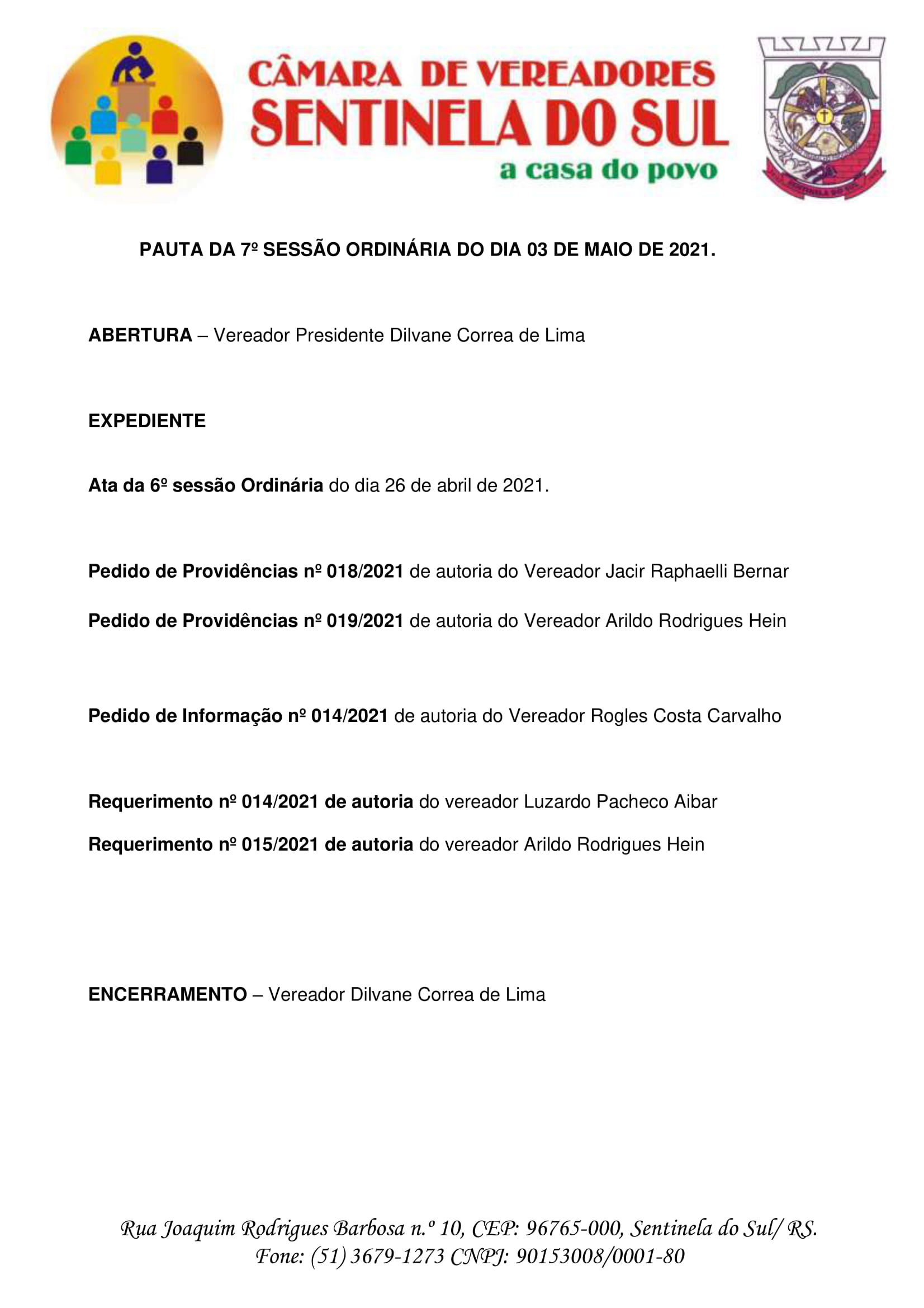 Pauta da 7º Sessão Ordinária do dia 03 de maio de 2021.