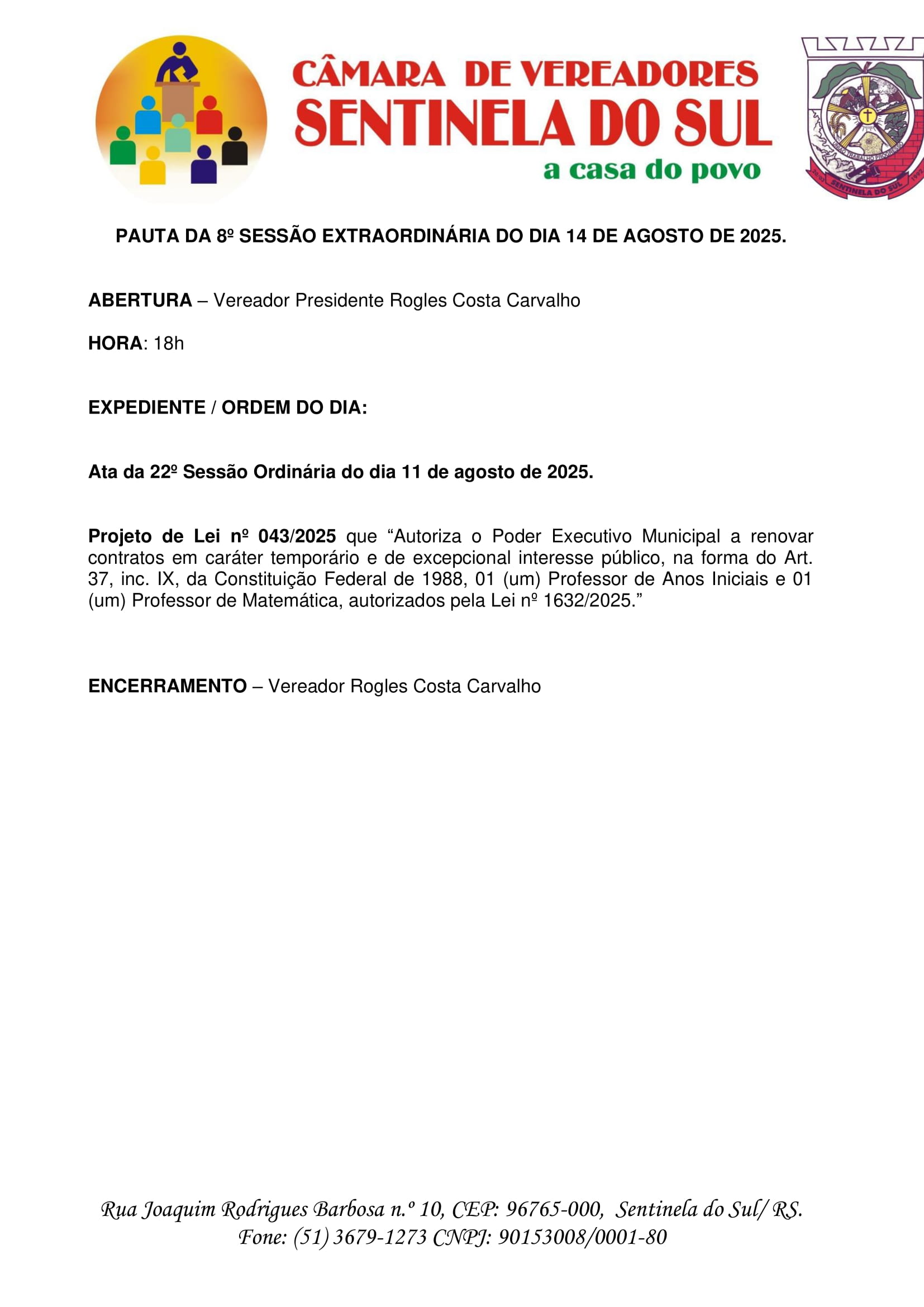 Pauta da 8º Sessão Extraordinária do dia 14 de Agosto de 2025