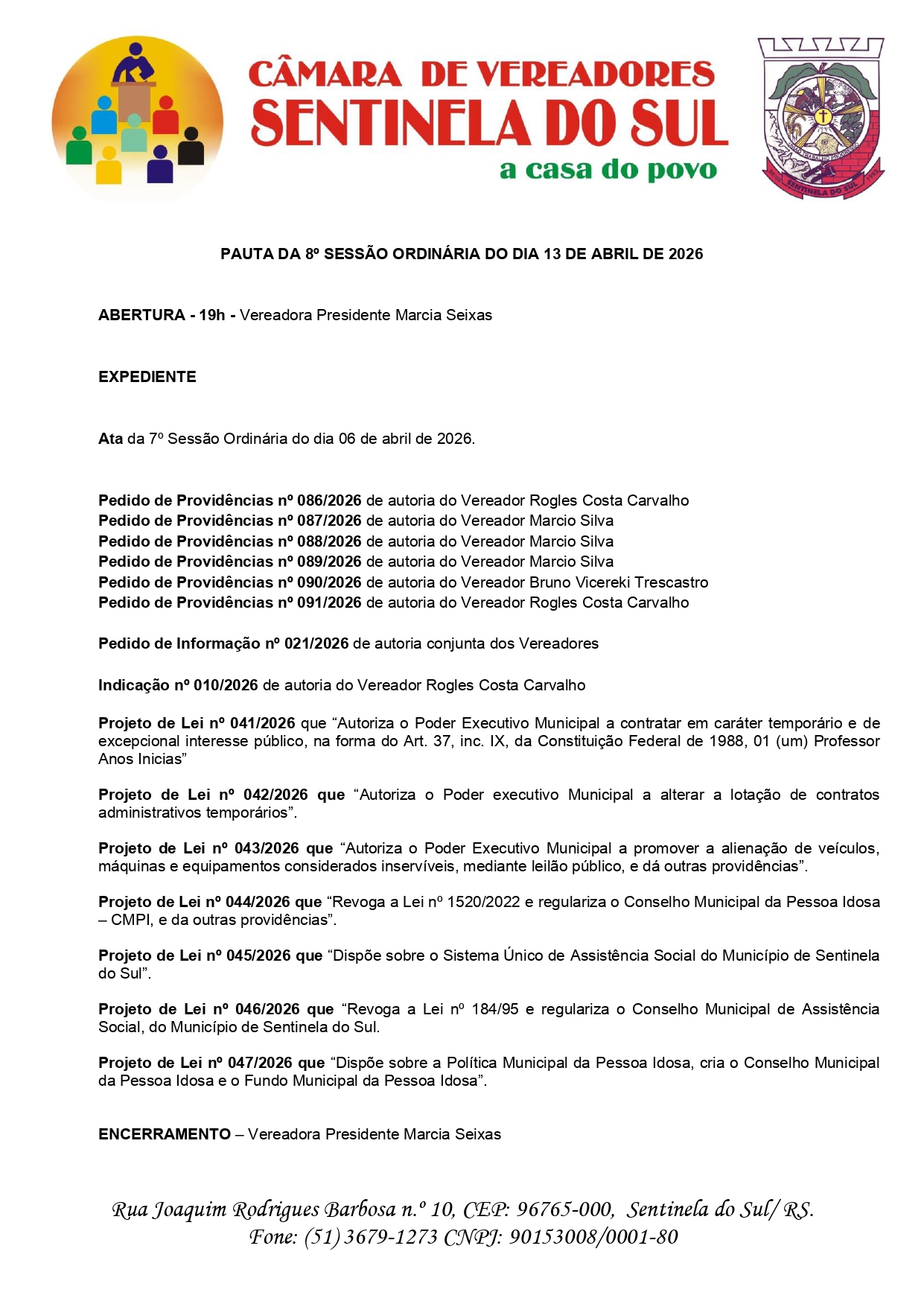 Pauta da 8º Sessão Ordinária do dia 13 de Abril de 2026