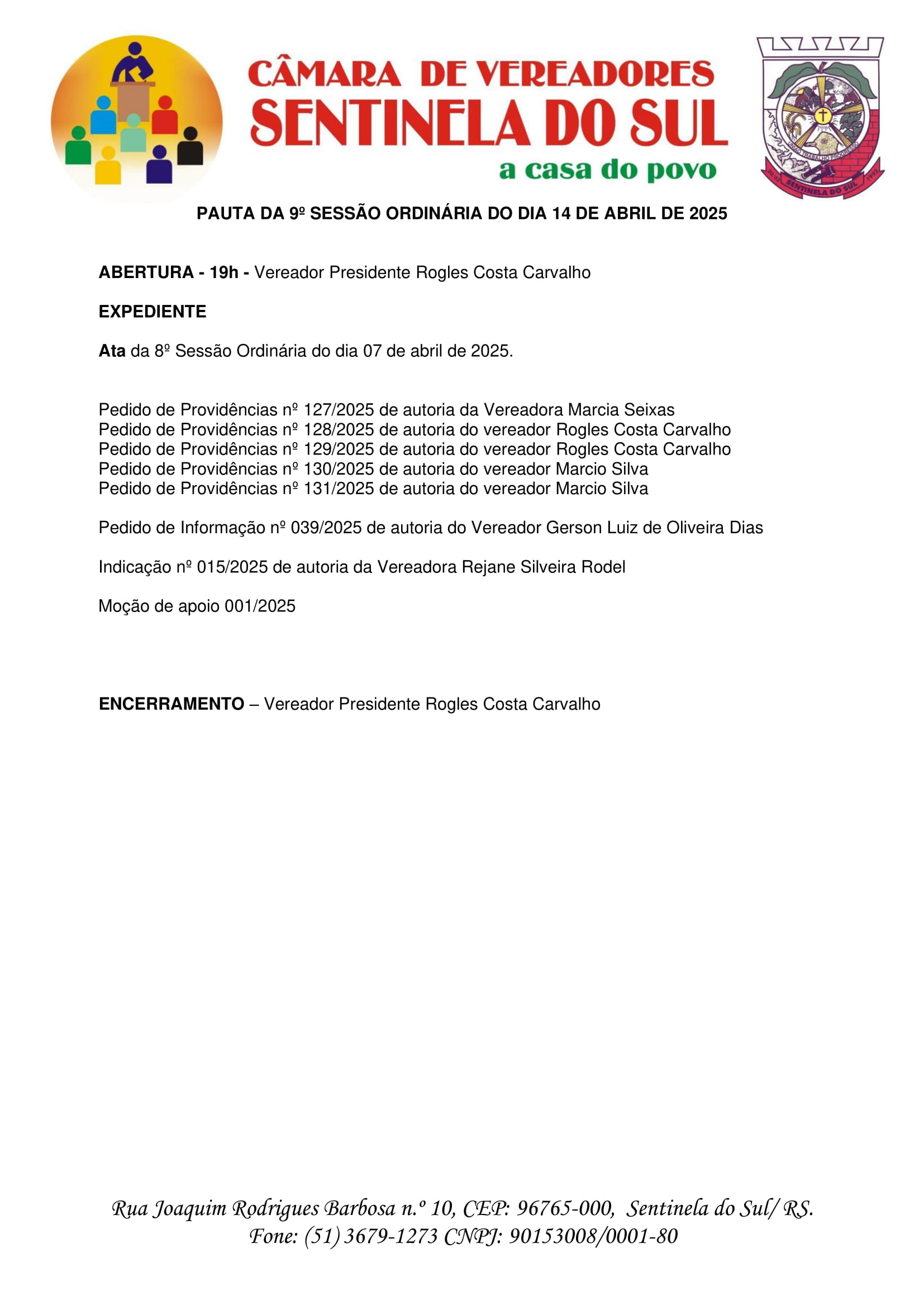 Pauta da 9º Sessão Ordinária do dia 14 de Abril de 2025.